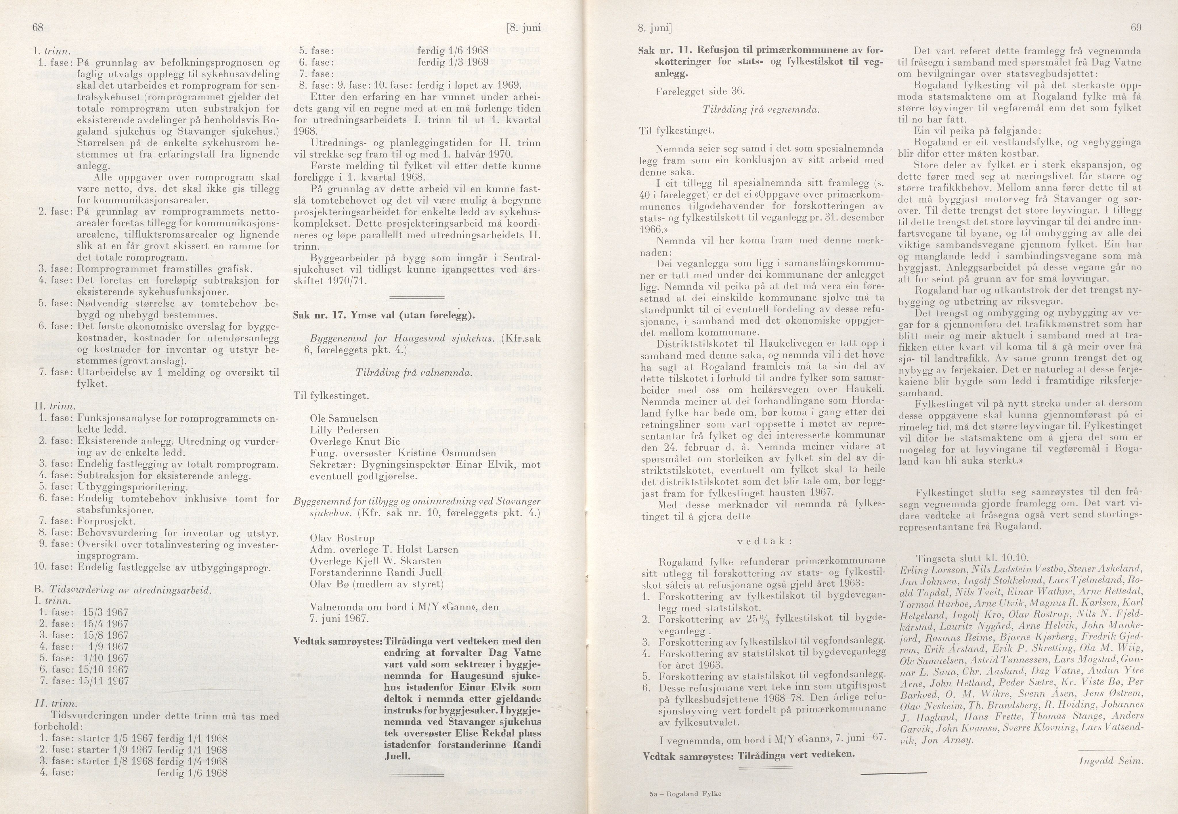 Rogaland fylkeskommune - Fylkesrådmannen , IKAR/A-900/A/Aa/Aaa/L0087: Møtebok , 1967, p. 68-69