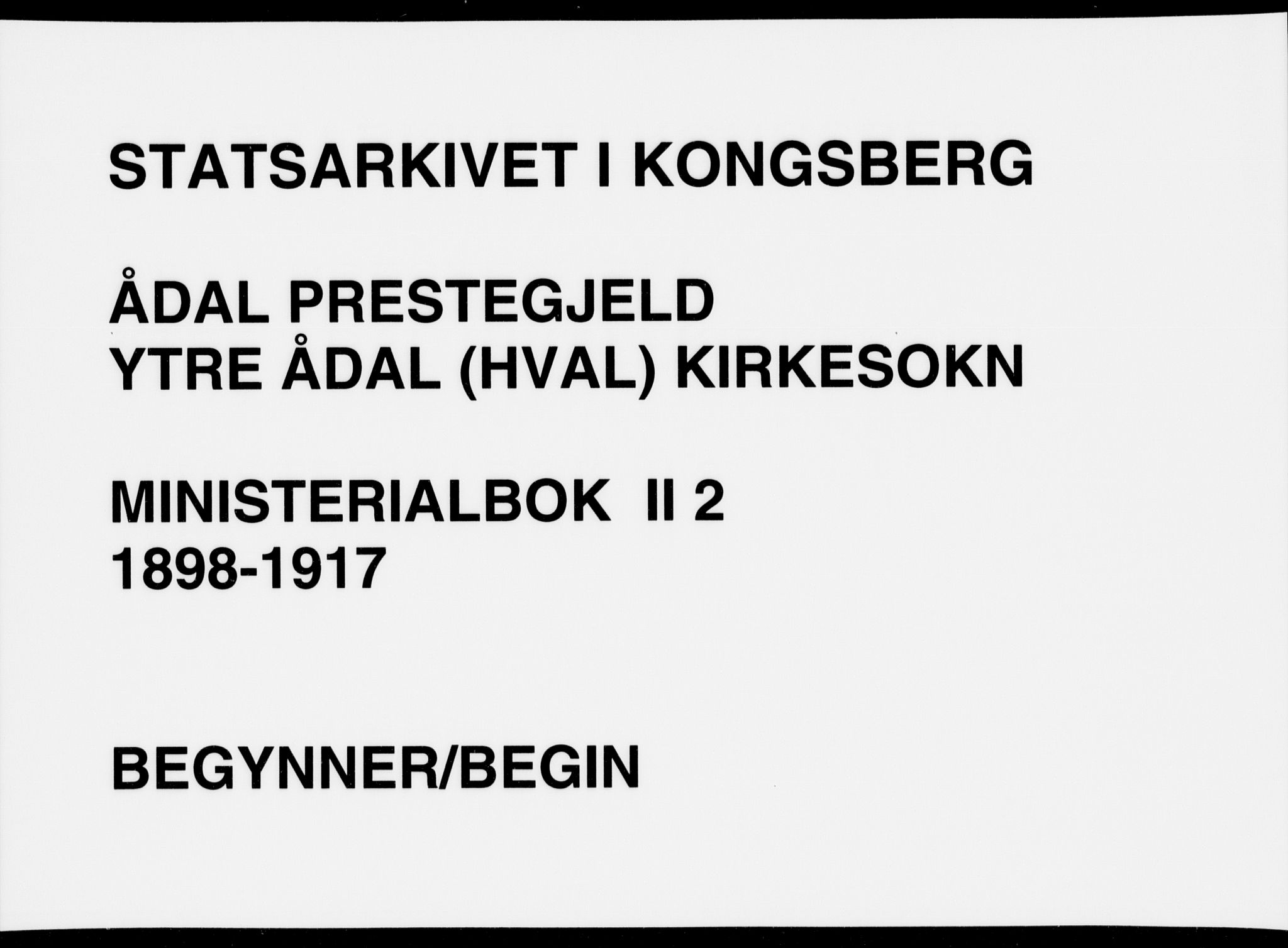 Ådal kirkebøker, SAKO/A-248/F/Fb/L0002: Parish register (official) no. II 2, 1898-1917