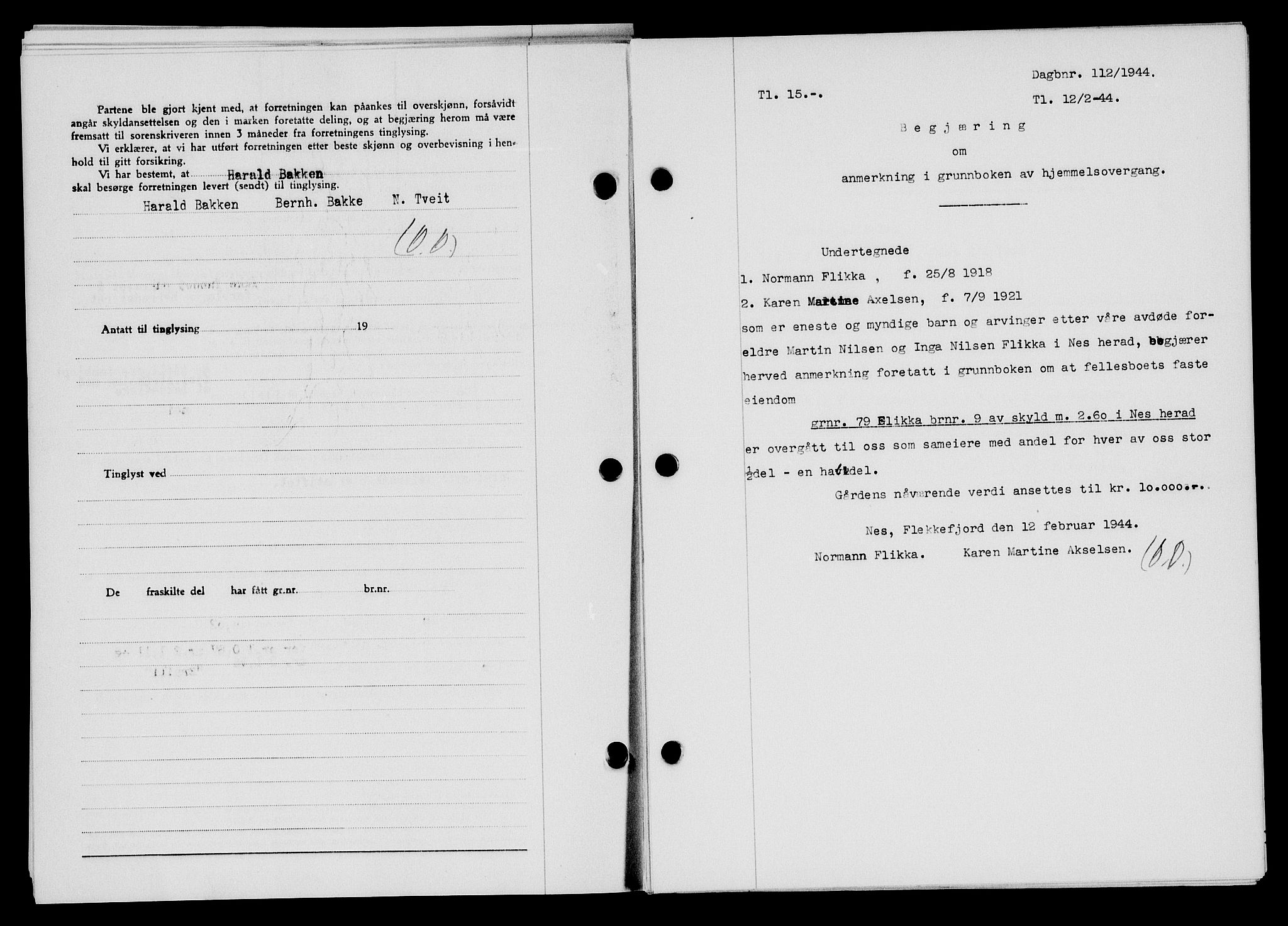 Flekkefjord sorenskriveri, SAK/1221-0001/G/Gb/Gba/L0059: Mortgage book no. A-7, 1944-1945, Diary no: : 112/1944