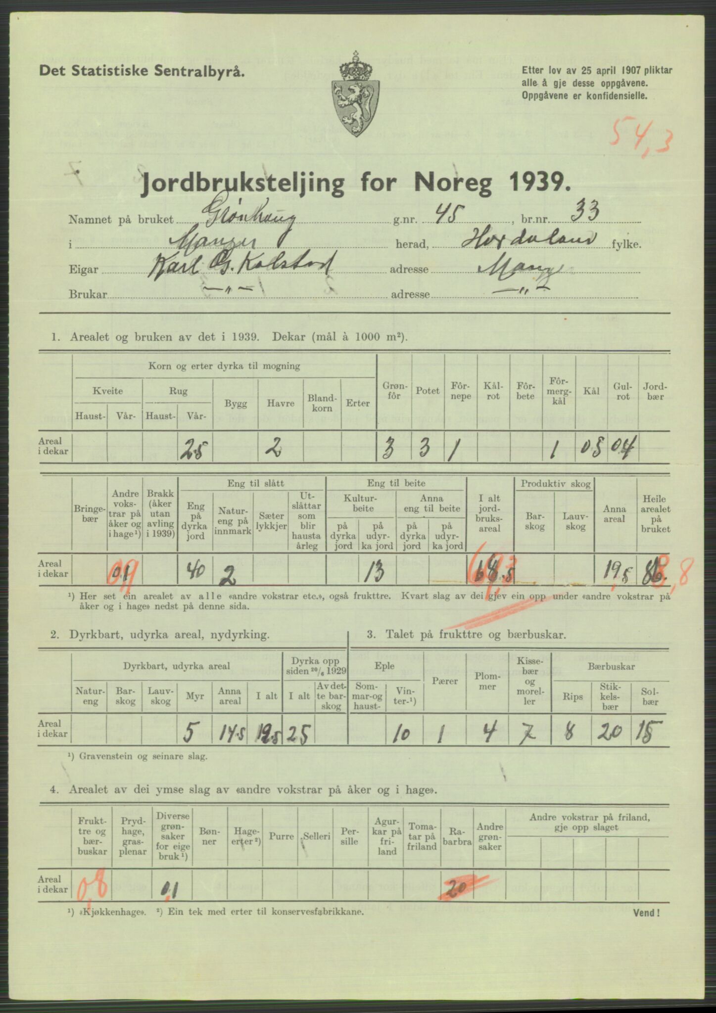 Statistisk sentralbyrå, Næringsøkonomiske emner, Jordbruk, skogbruk, jakt, fiske og fangst, AV/RA-S-2234/G/Gb/L0211: Hordaland: Herdla, Hjelme og Manger, 1939, p. 1749