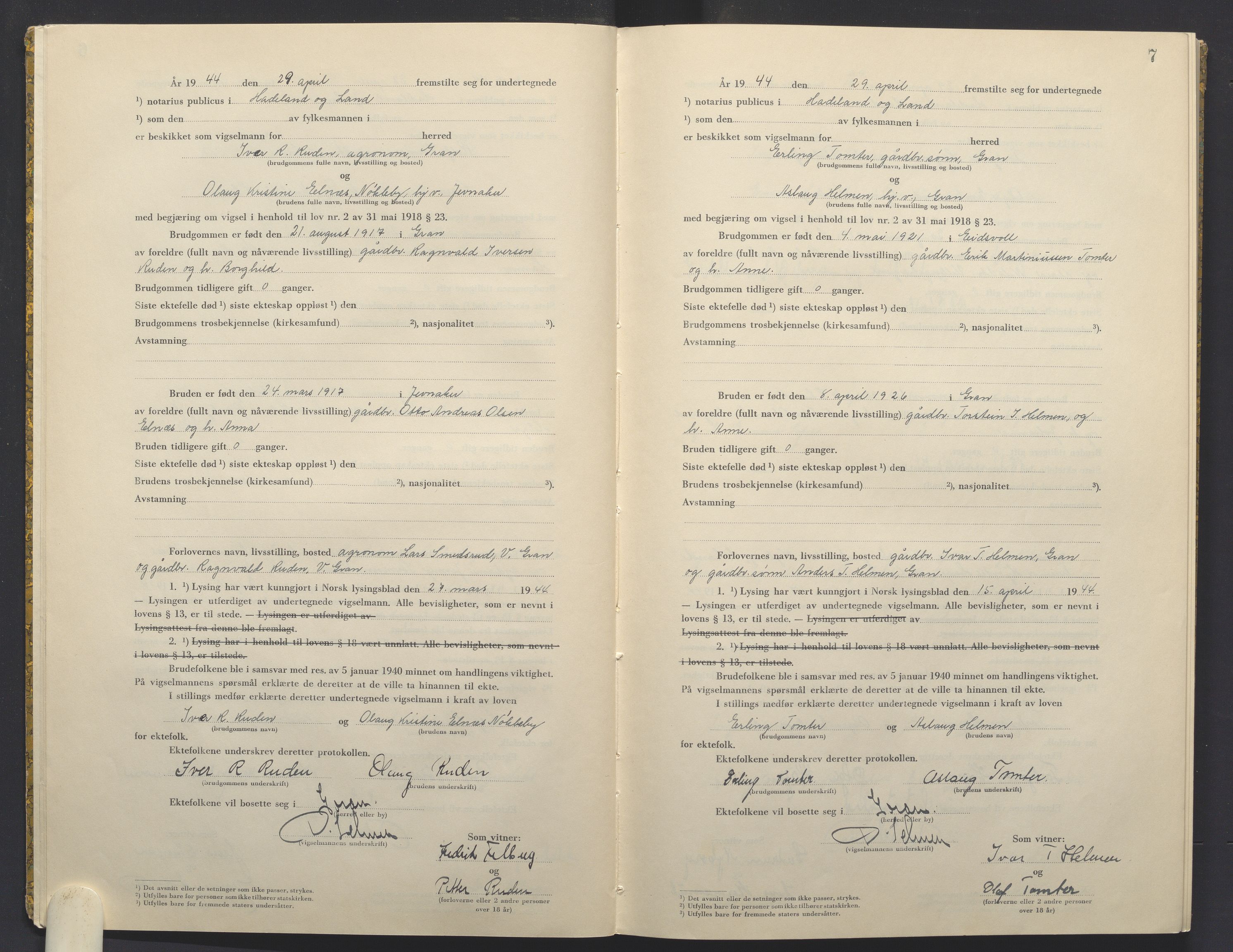 Hadeland og Land tingrett, AV/SAH-TING-010/L/Lb/L0003: Vigselbok, 1944-1946, p. 7