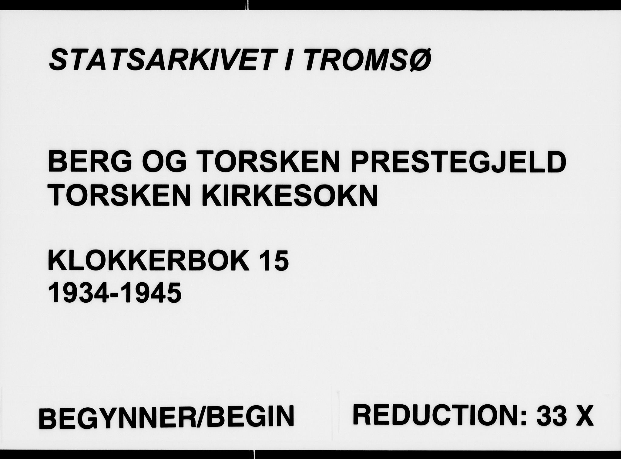 Berg sokneprestkontor, SATØ/S-1318/G/Ga/Gab/L0015klokker: Parish register (copy) no. 15, 1934-1945