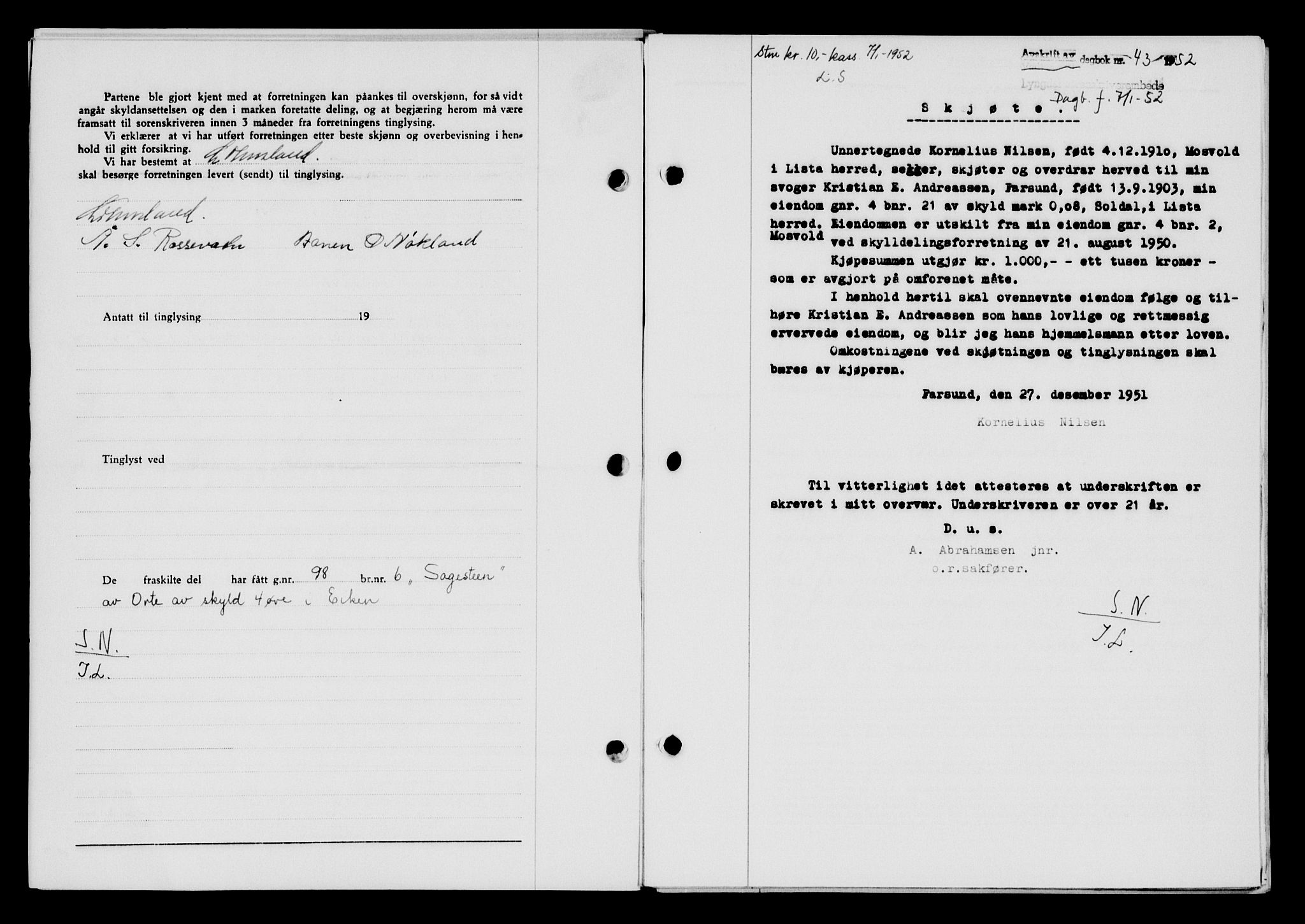 Lyngdal sorenskriveri, AV/SAK-1221-0004/G/Gb/L0667: Mortgage book no. A XIII, 1951-1952, Diary no: : 43/1952