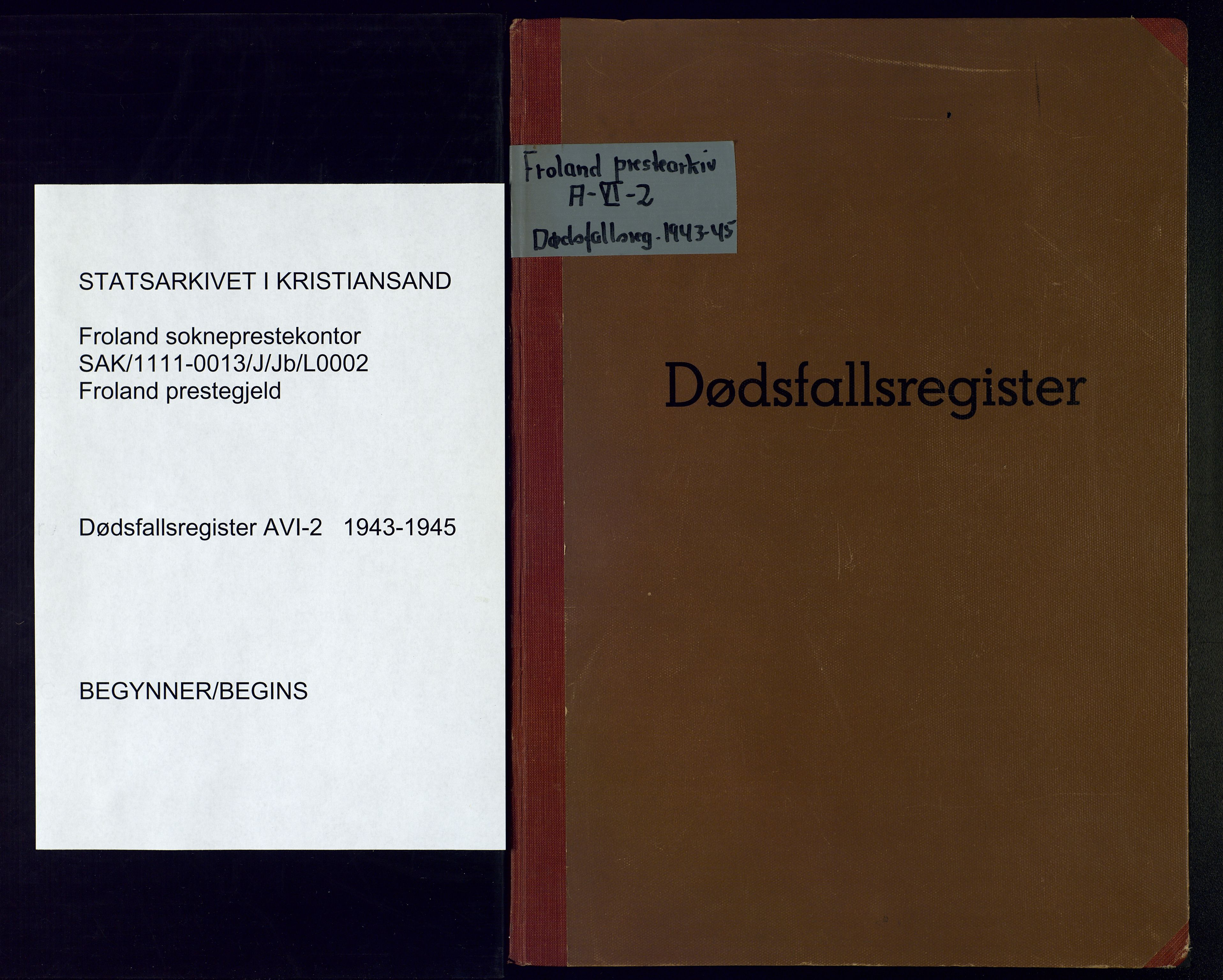 Froland sokneprestkontor, AV/SAK-1111-0013/J/Jb/L0002: A-VI-2 - Dødsfallsregister, 1943-1945