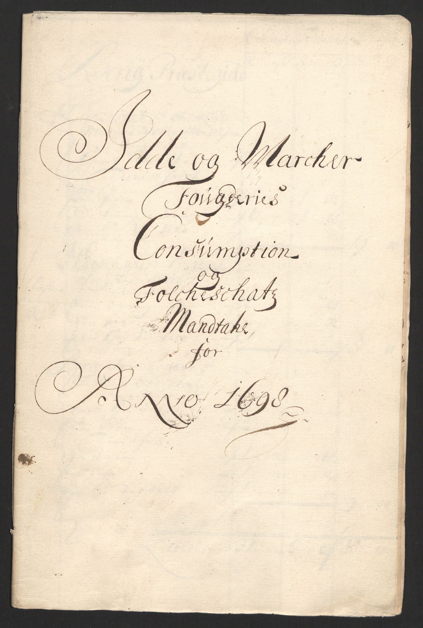 Rentekammeret inntil 1814, Reviderte regnskaper, Fogderegnskap, AV/RA-EA-4092/R01/L0013: Fogderegnskap Idd og Marker, 1696-1698, p. 345