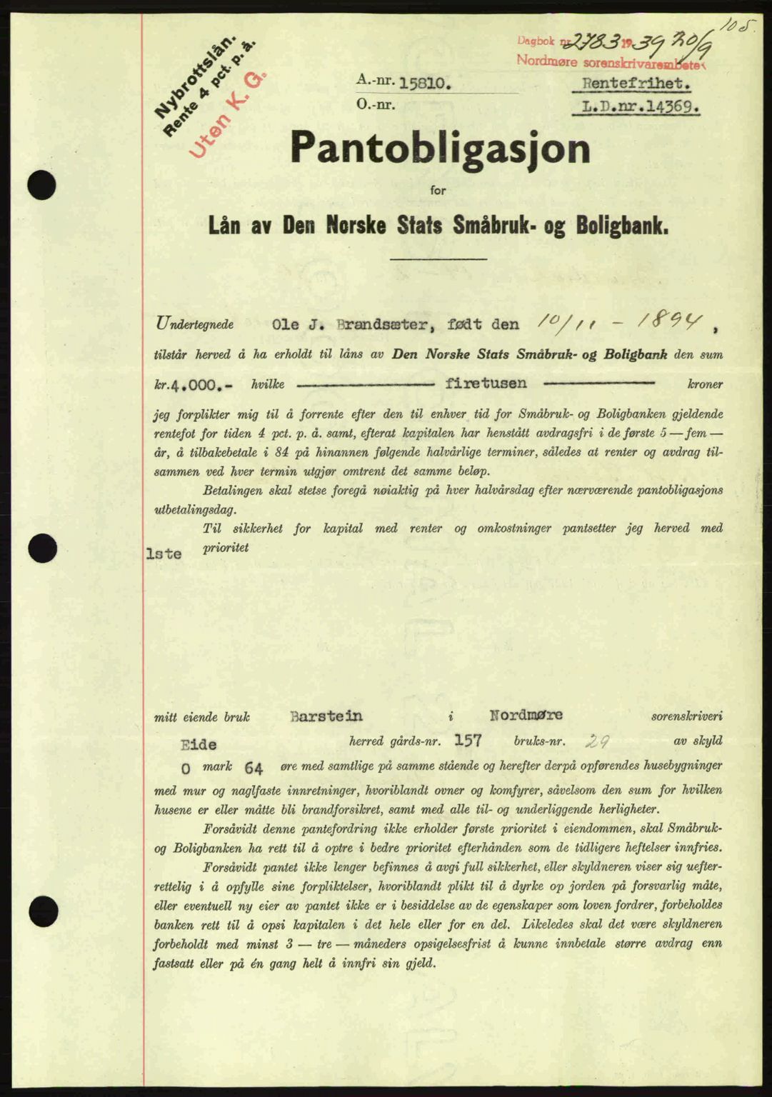 Nordmøre sorenskriveri, AV/SAT-A-4132/1/2/2Ca: Mortgage book no. B86, 1939-1940, Diary no: : 2783/1939