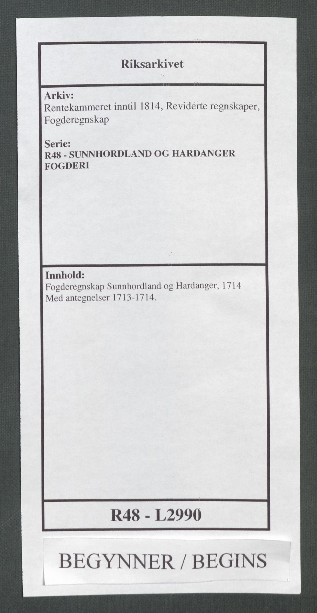 Rentekammeret inntil 1814, Reviderte regnskaper, Fogderegnskap, AV/RA-EA-4092/R48/L2990: Fogderegnskap Sunnhordland og Hardanger, 1714, p. 1