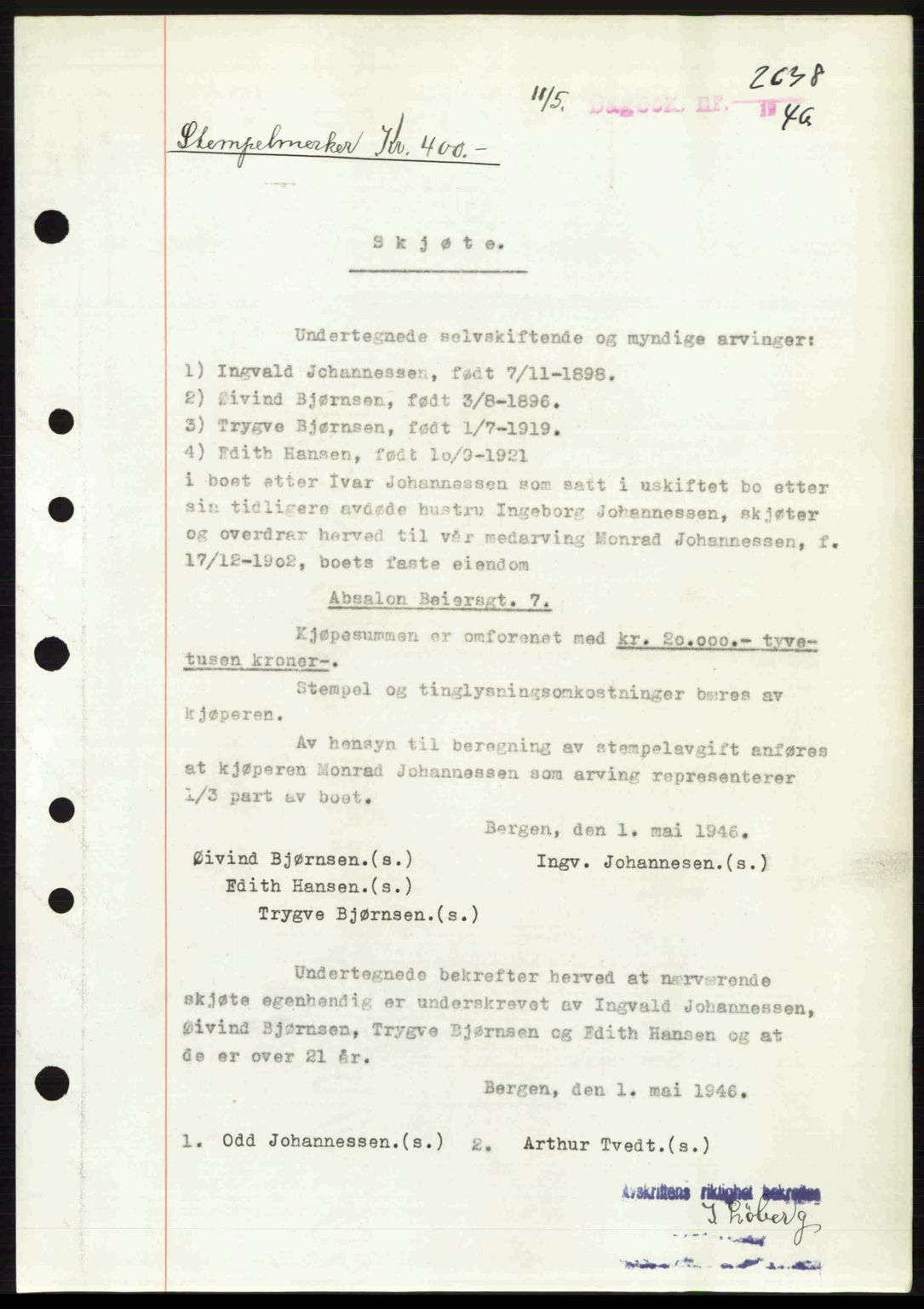 Byfogd og Byskriver i Bergen, SAB/A-3401/03/03Bc/L0022: Mortgage book no. A18, 1946-1946, Diary no: : 2638/1946