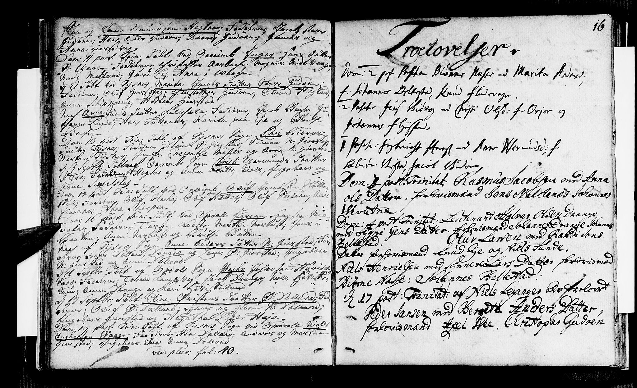 Tysnes sokneprestembete, SAB/A-78601/H/Haa: Parish register (official) no. A 1, 1723-1731, p. 16