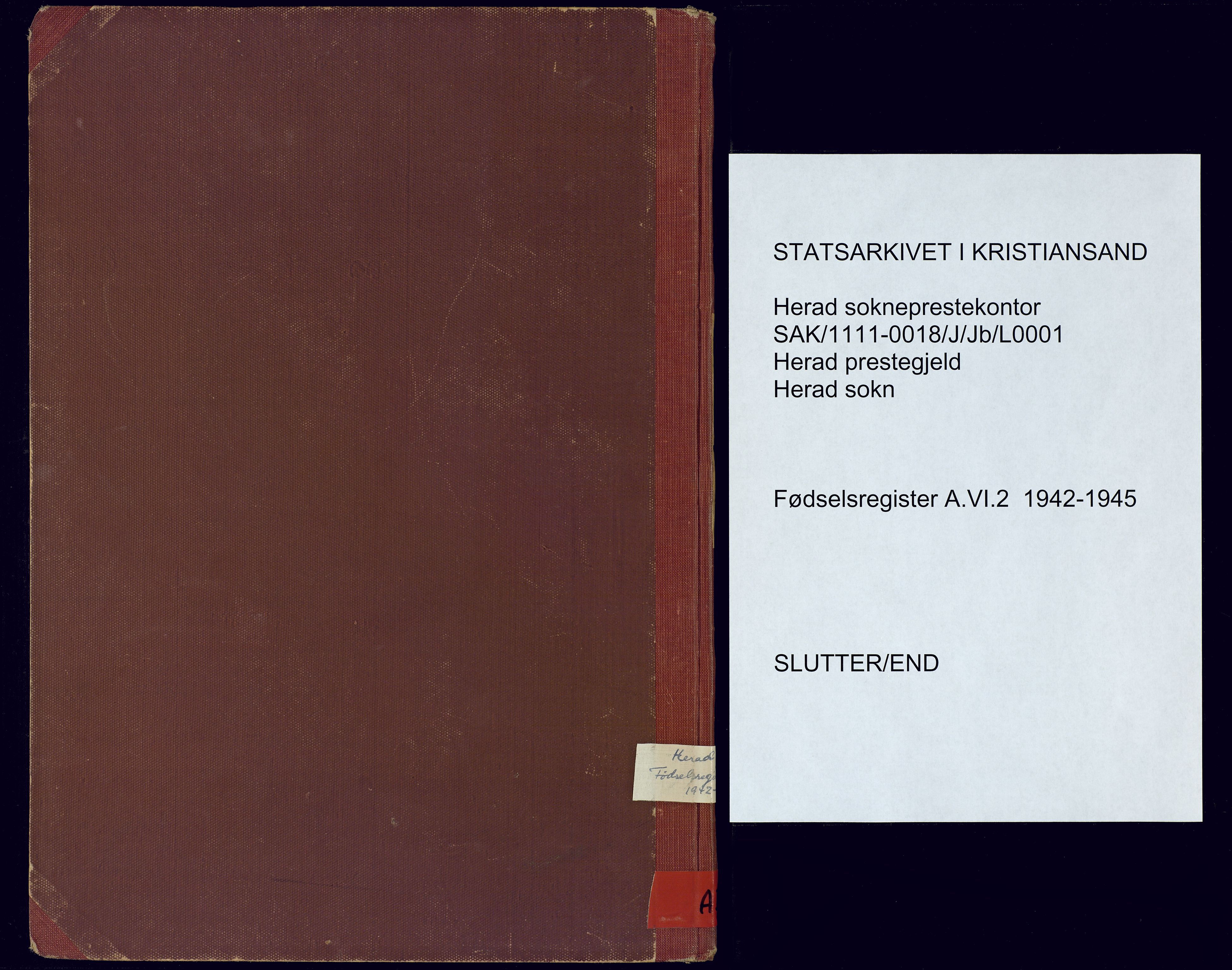 Herad sokneprestkontor, AV/SAK-1111-0018/J/Jb/L0001: Birth register no. A-VI-2, 1942-1945