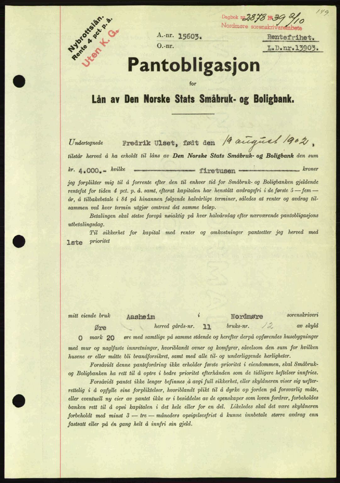 Nordmøre sorenskriveri, AV/SAT-A-4132/1/2/2Ca: Mortgage book no. B86, 1939-1940, Diary no: : 2878/1939