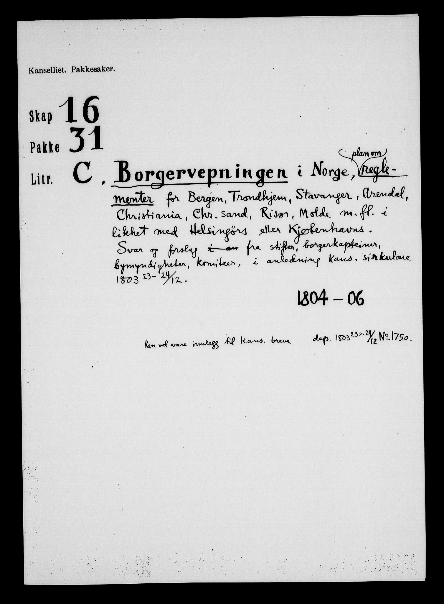 Danske Kanselli, Skapsaker, AV/RA-EA-4061/F/L0109: Skap 16, pakke 31, litra C-D, 1752-1806, p. 3