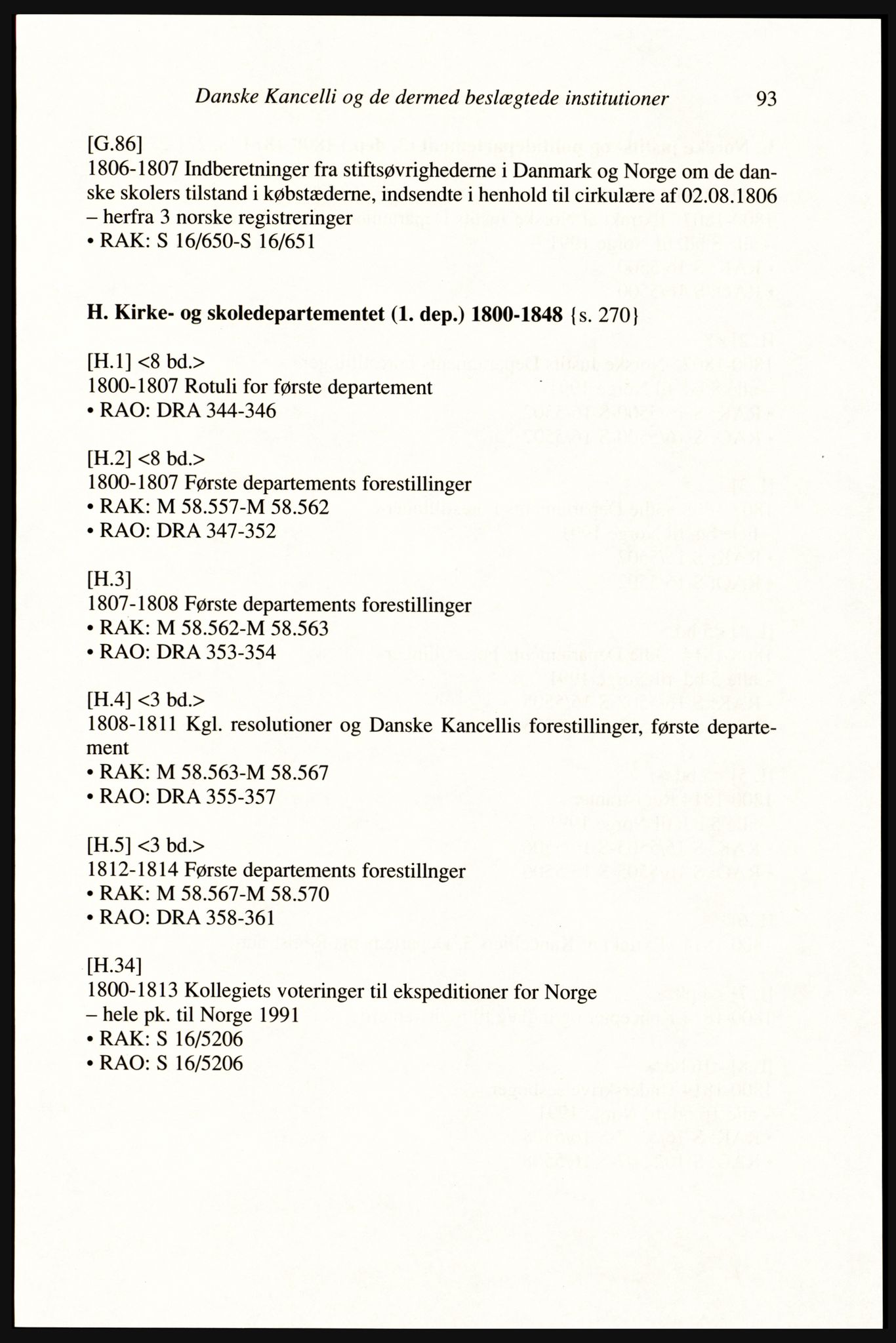 Publikasjoner utgitt av Arkivverket, PUBL/PUBL-001/A/0002: Erik Gøbel: NOREG, Tværregistratur over norgesrelevant materiale i Rigsarkivet i København (2000), 2000, p. 95