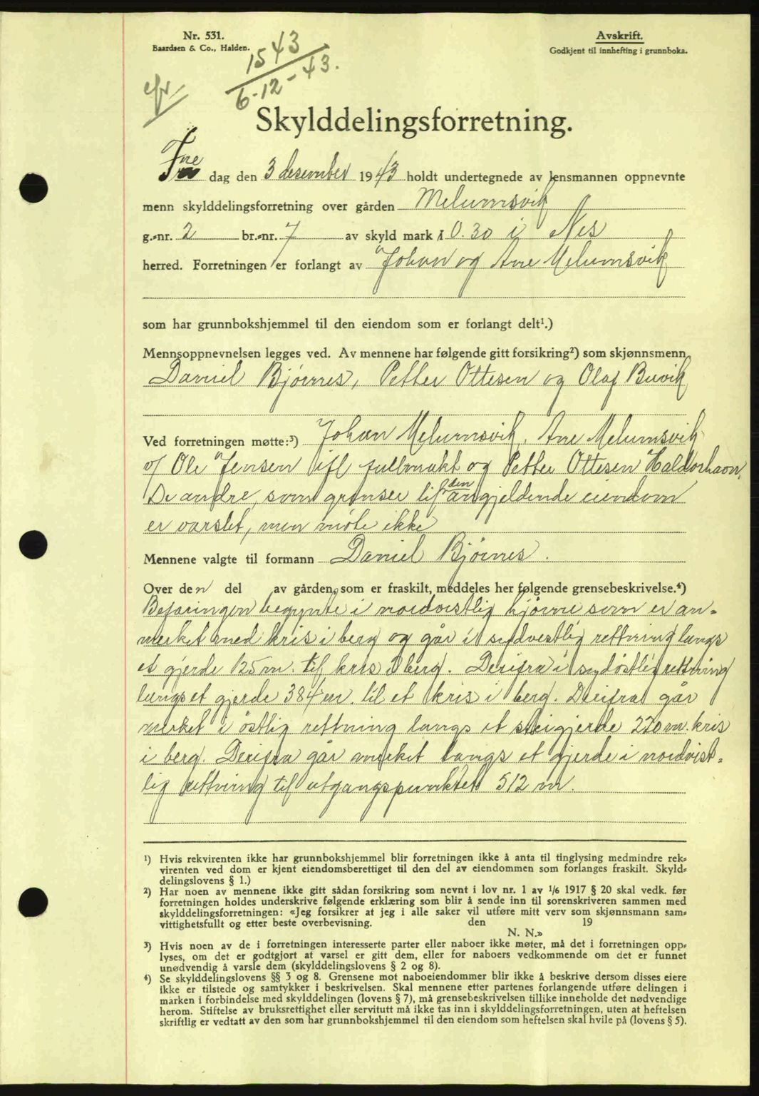 Fosen sorenskriveri, AV/SAT-A-1107/1/2/2C: Mortgage book no. A3, 1943-1945, Diary no: : 1543/1943