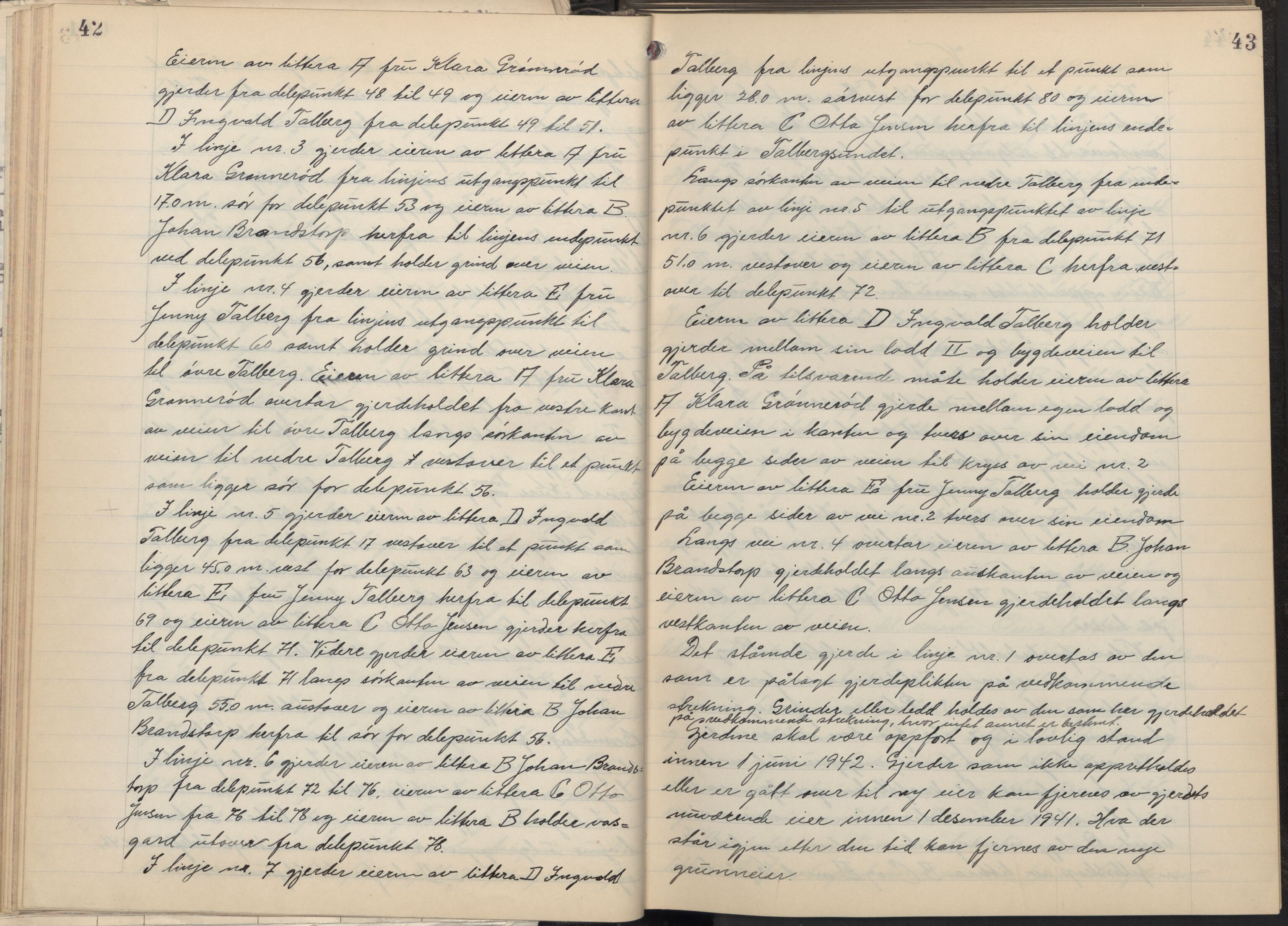 Østfold jordskifterett, AV/SAO-A-10240/F/Fc/L0007: Forhandlingsprotokoller, 1941-1947, p. 42-43
