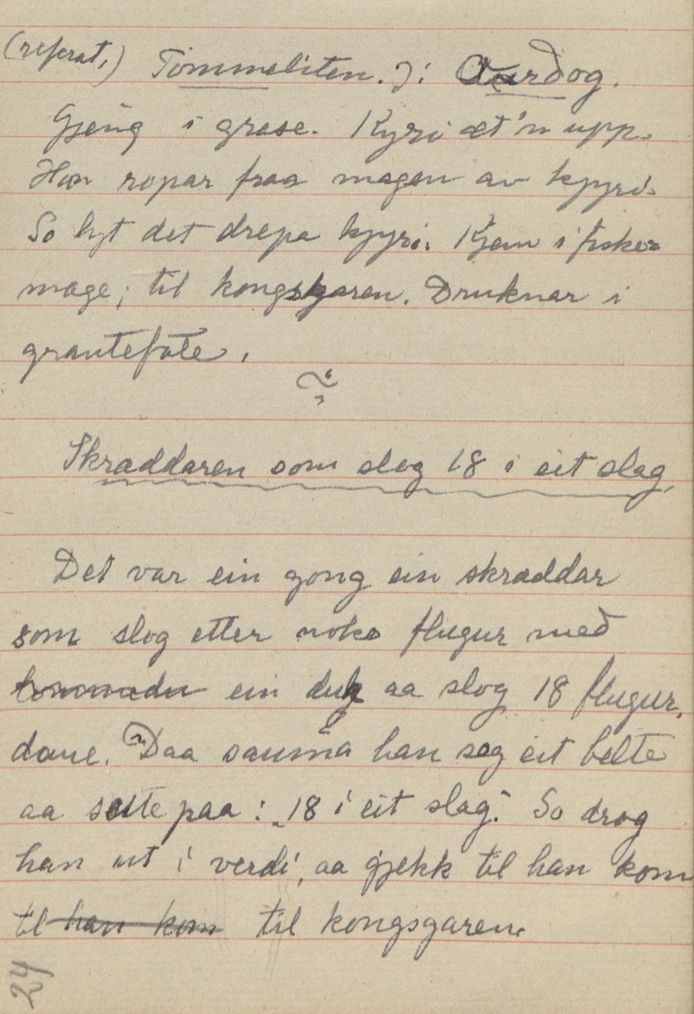 Rikard Berge, TEMU/TGM-A-1003/F/L0017/0010: 551-599 / 560 Ei samling kladdebøker og kladdeblokker med oppskrifter. Oppskrivaren budd i Irland, 1910-1950, p. 24