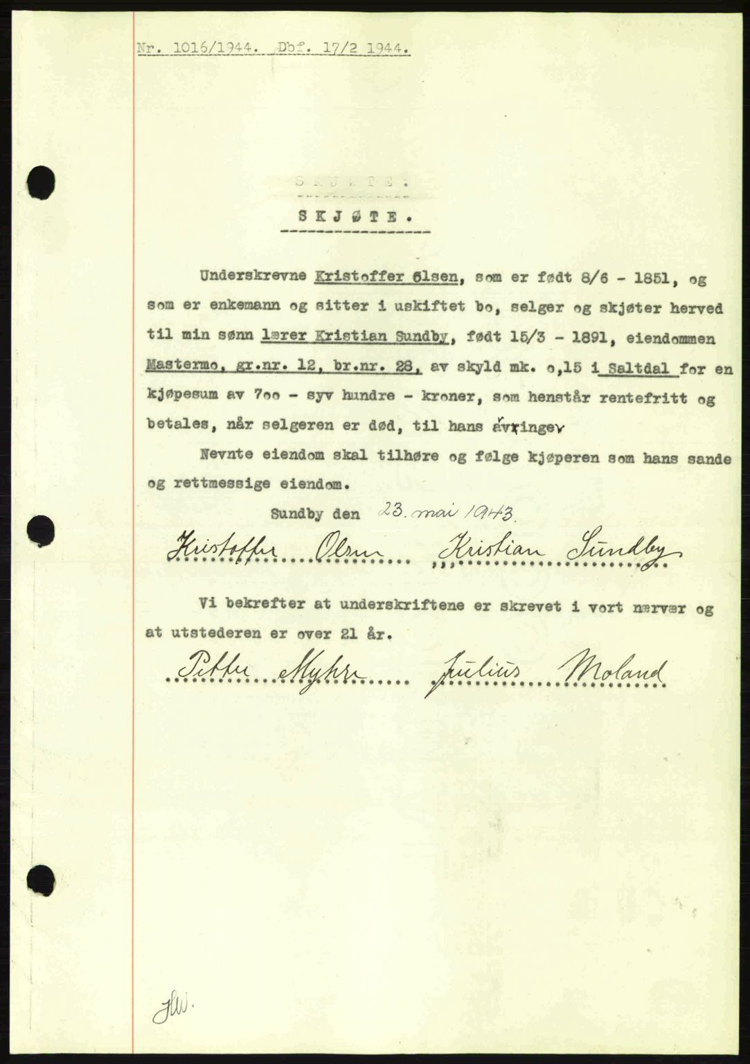 Salten sorenskriveri, AV/SAT-A-4578/1/2/2C: Mortgage book no. A14-15, 1943-1945, Diary no: : 1016/1944