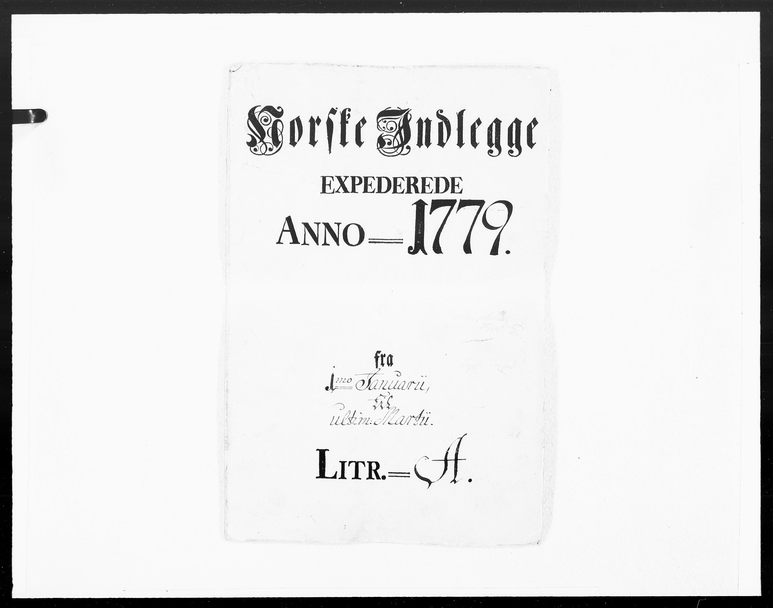 Danske Kanselli 1572-1799, RA/EA-3023/F/Fc/Fcc/Fcca/L0230: Norske innlegg 1572-1799, 1779, p. 1