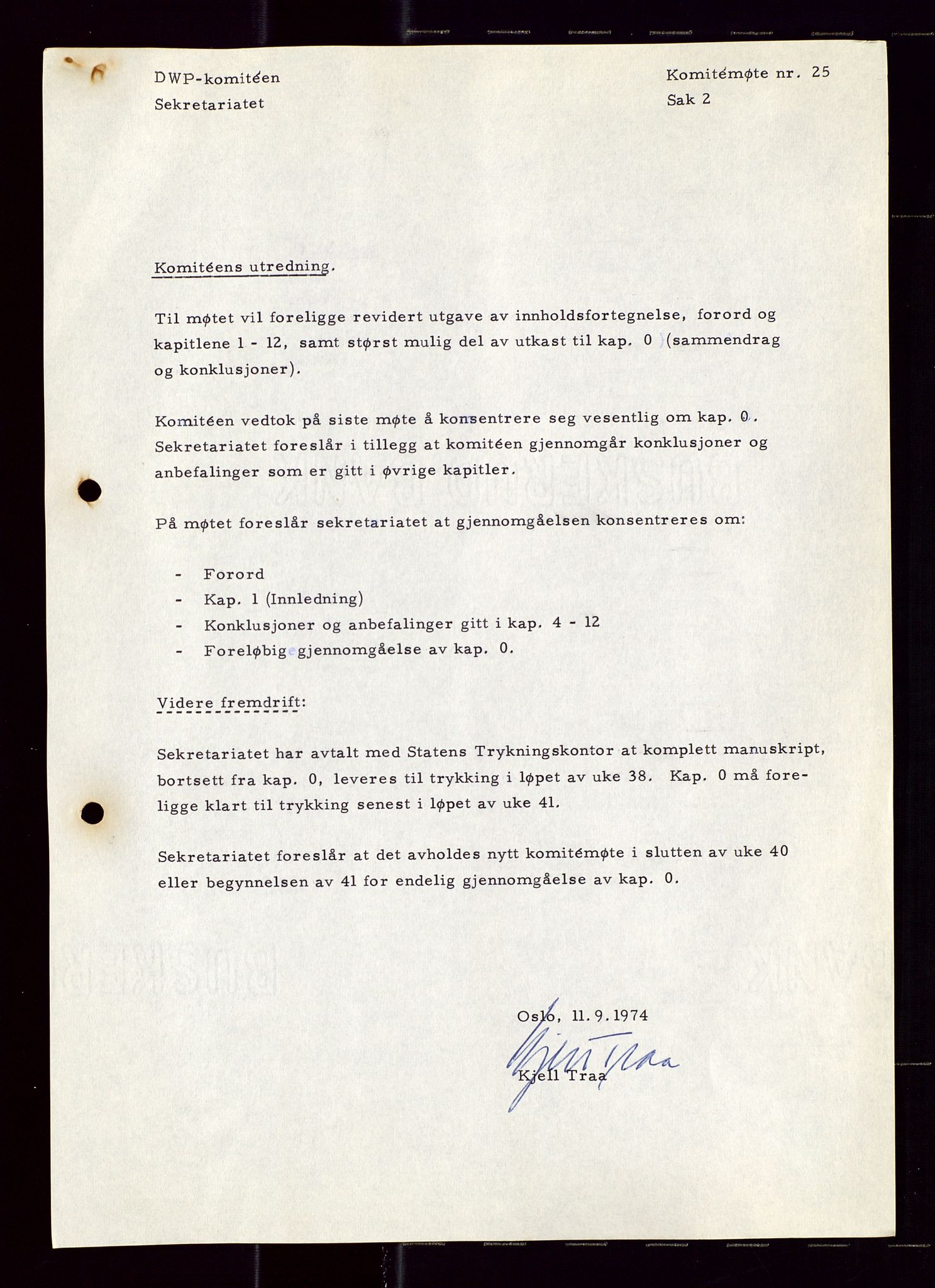 Industridepartementet, Oljekontoret, AV/SAST-A-101348/Di/L0001: DWP, møter juni - november, komiteemøter nr. 19 - 26, 1973-1974, p. 698