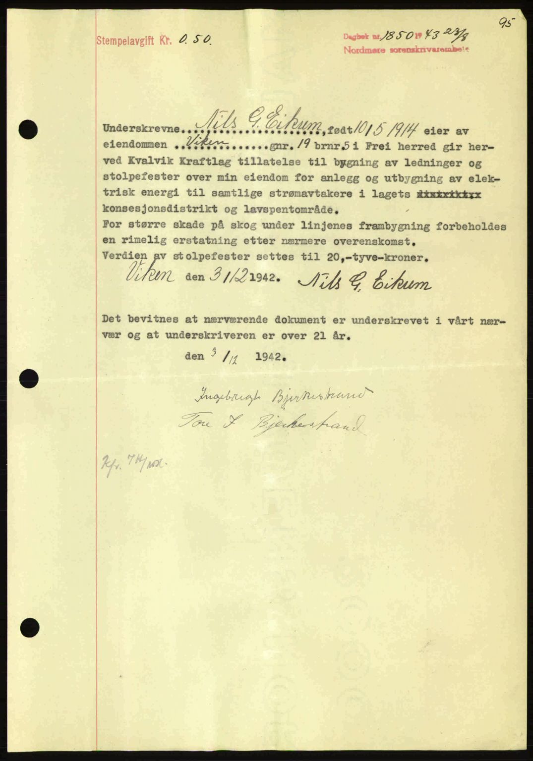 Nordmøre sorenskriveri, AV/SAT-A-4132/1/2/2Ca: Mortgage book no. B91, 1943-1944, Diary no: : 1850/1943