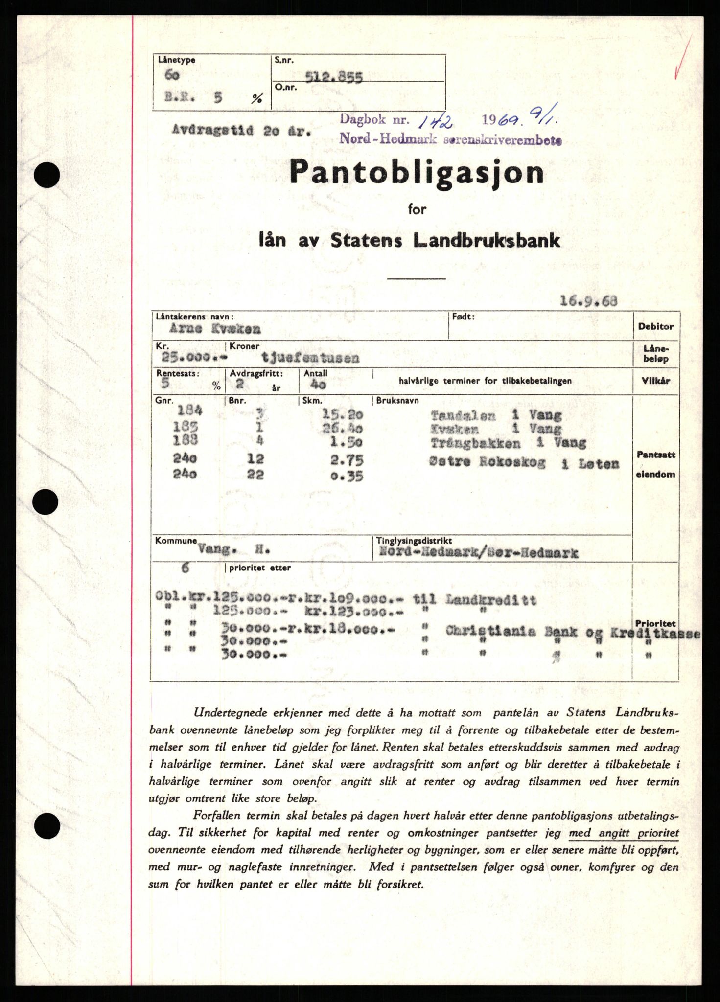 Nord-Hedmark sorenskriveri, SAH/TING-012/H/Hb/Hbf/L0077: Mortgage book no. B77, 1968-1969, Diary no: : 142/1969