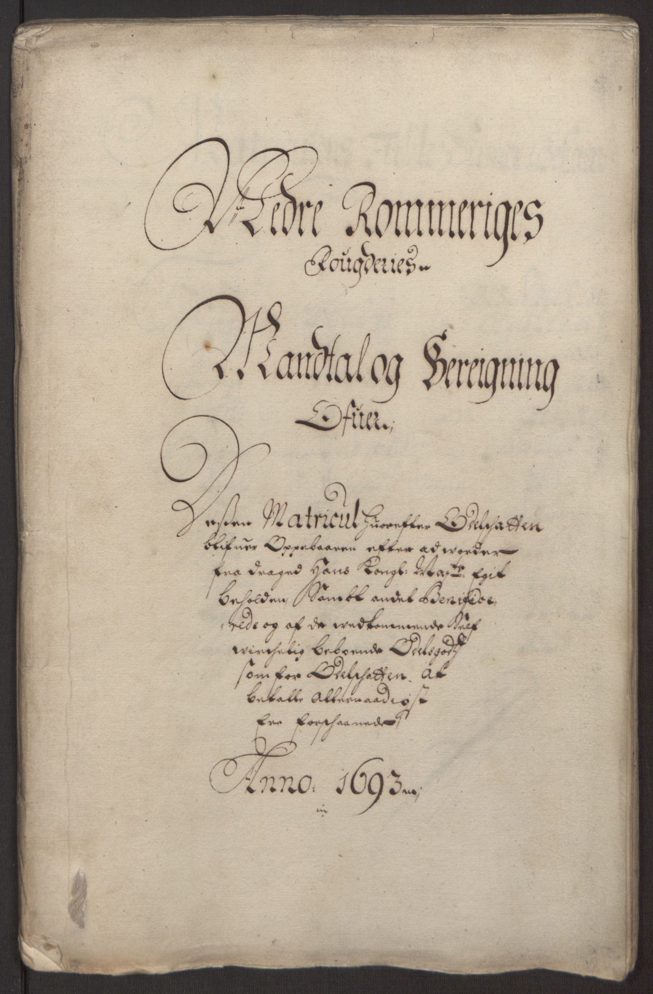 Rentekammeret inntil 1814, Reviderte regnskaper, Fogderegnskap, RA/EA-4092/R11/L0578: Fogderegnskap Nedre Romerike, 1693, p. 128
