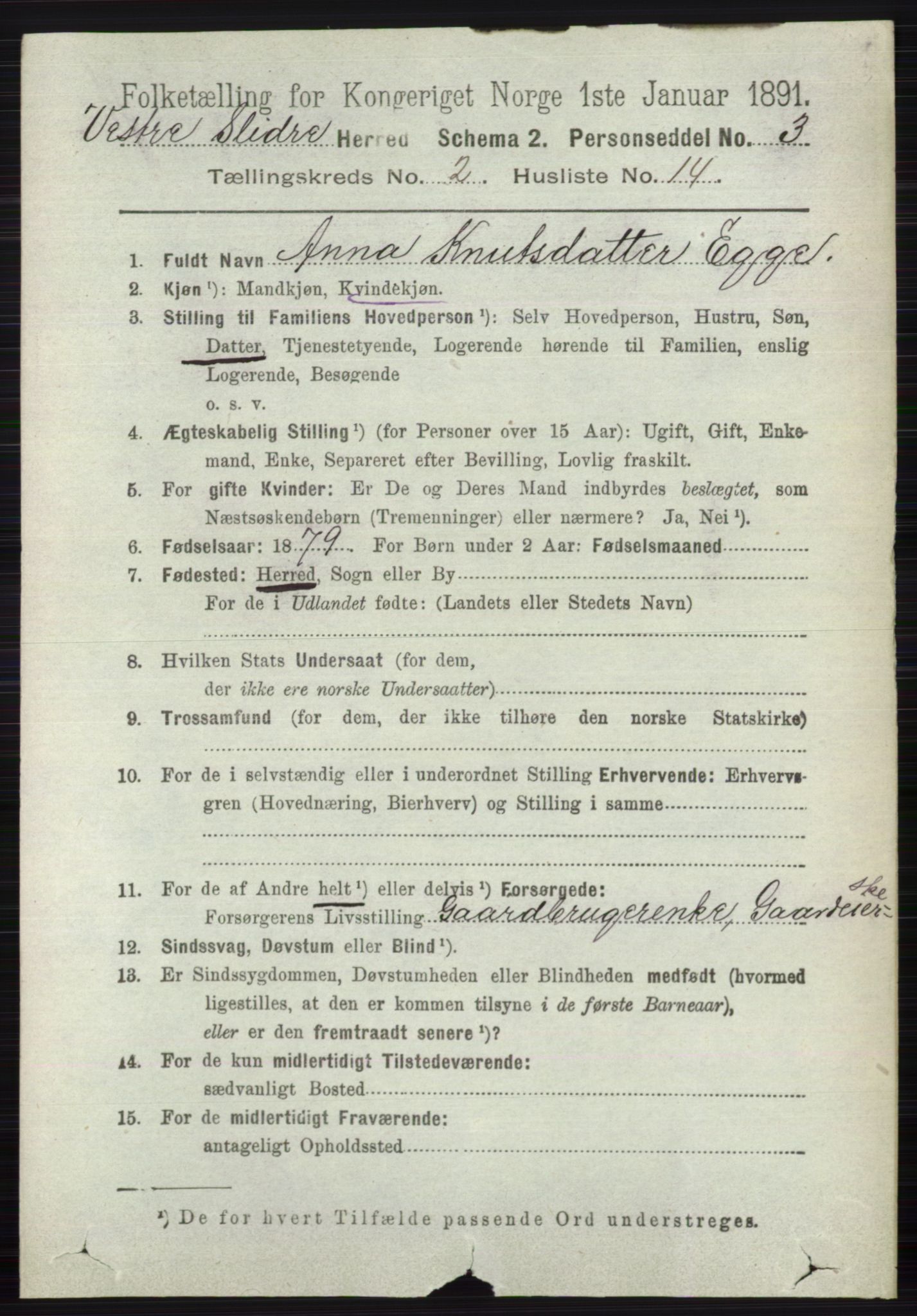 RA, 1891 census for 0543 Vestre Slidre, 1891, p. 606