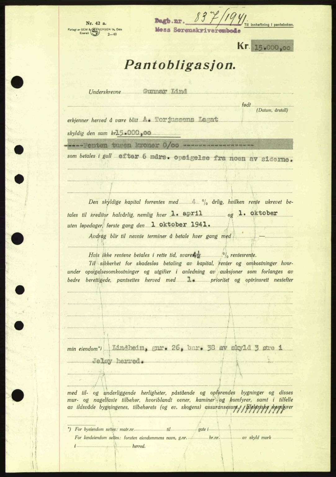 Moss sorenskriveri, SAO/A-10168: Mortgage book no. B10, 1940-1941, Diary no: : 837/1941