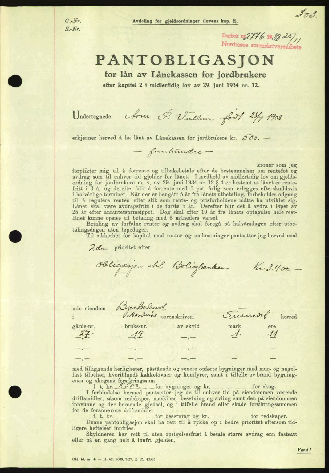 Nordmøre sorenskriveri, SAT/A-4132/1/2/2Ca: Mortgage book no. B84, 1938-1939, Diary no: : 2776/1938