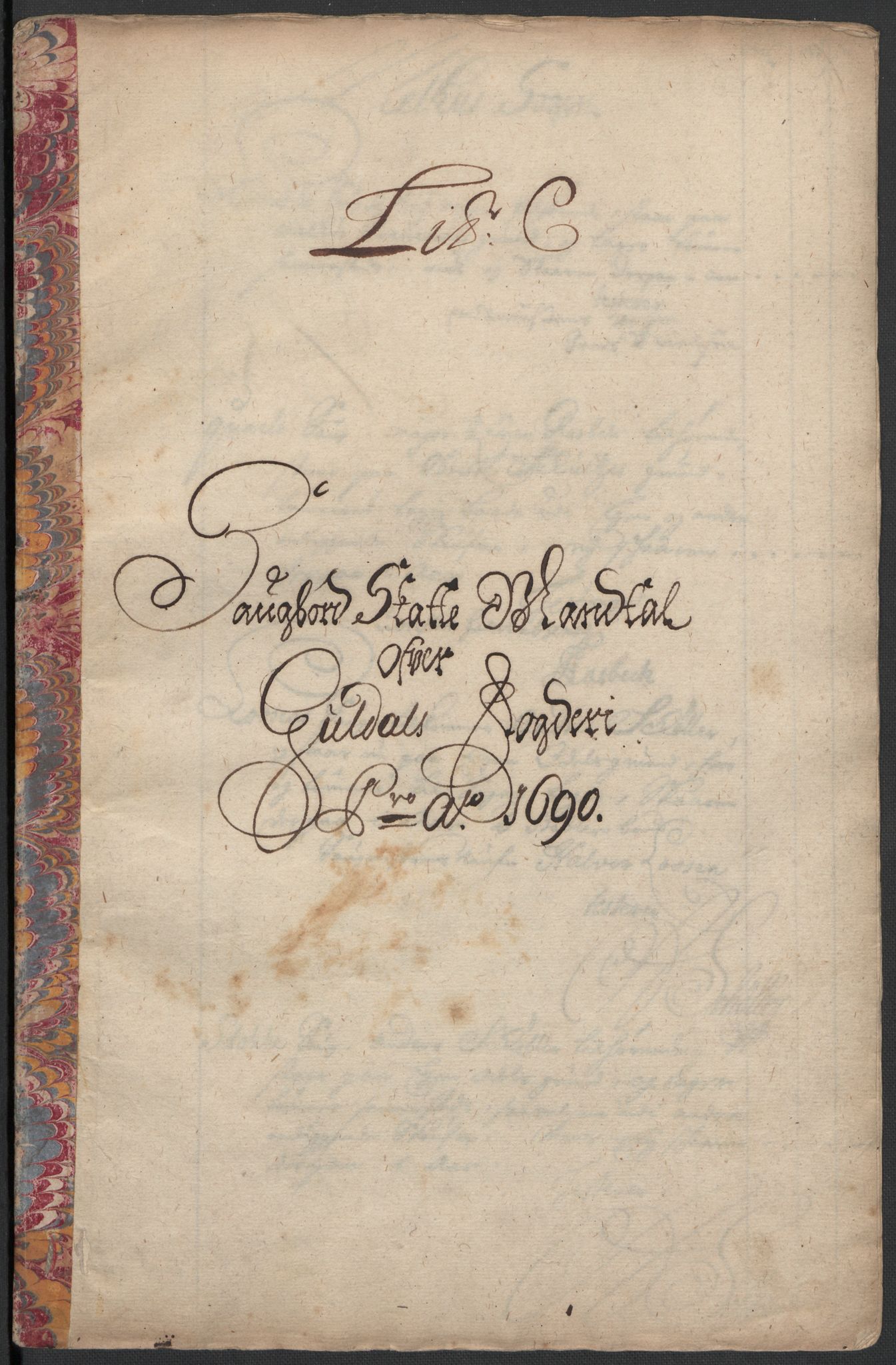 Rentekammeret inntil 1814, Reviderte regnskaper, Fogderegnskap, AV/RA-EA-4092/R59/L3940: Fogderegnskap Gauldal, 1689-1690, p. 238