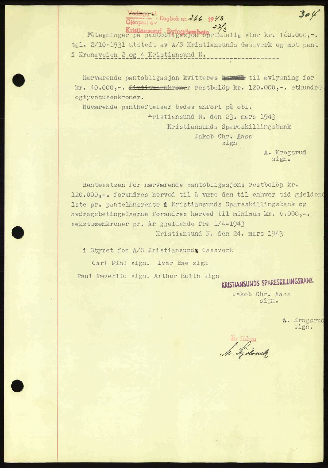 Kristiansund byfogd, SAT/A-4587/A/27: Mortgage book no. 36, 1942-1943, Diary no: : 266/1943