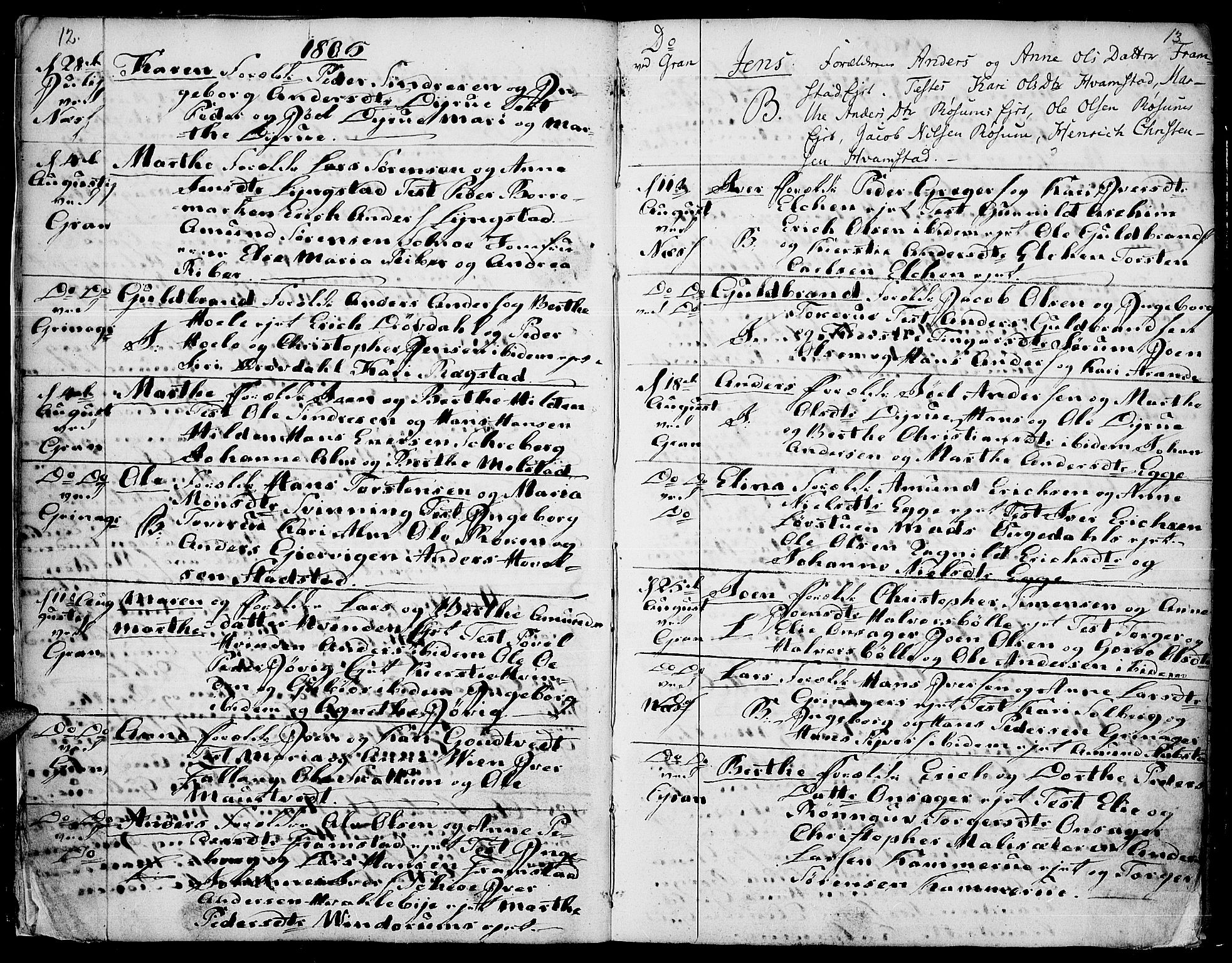 Gran prestekontor, AV/SAH-PREST-112/H/Ha/Haa/L0007: Parish register (official) no. 7, 1804-1815, p. 12-13