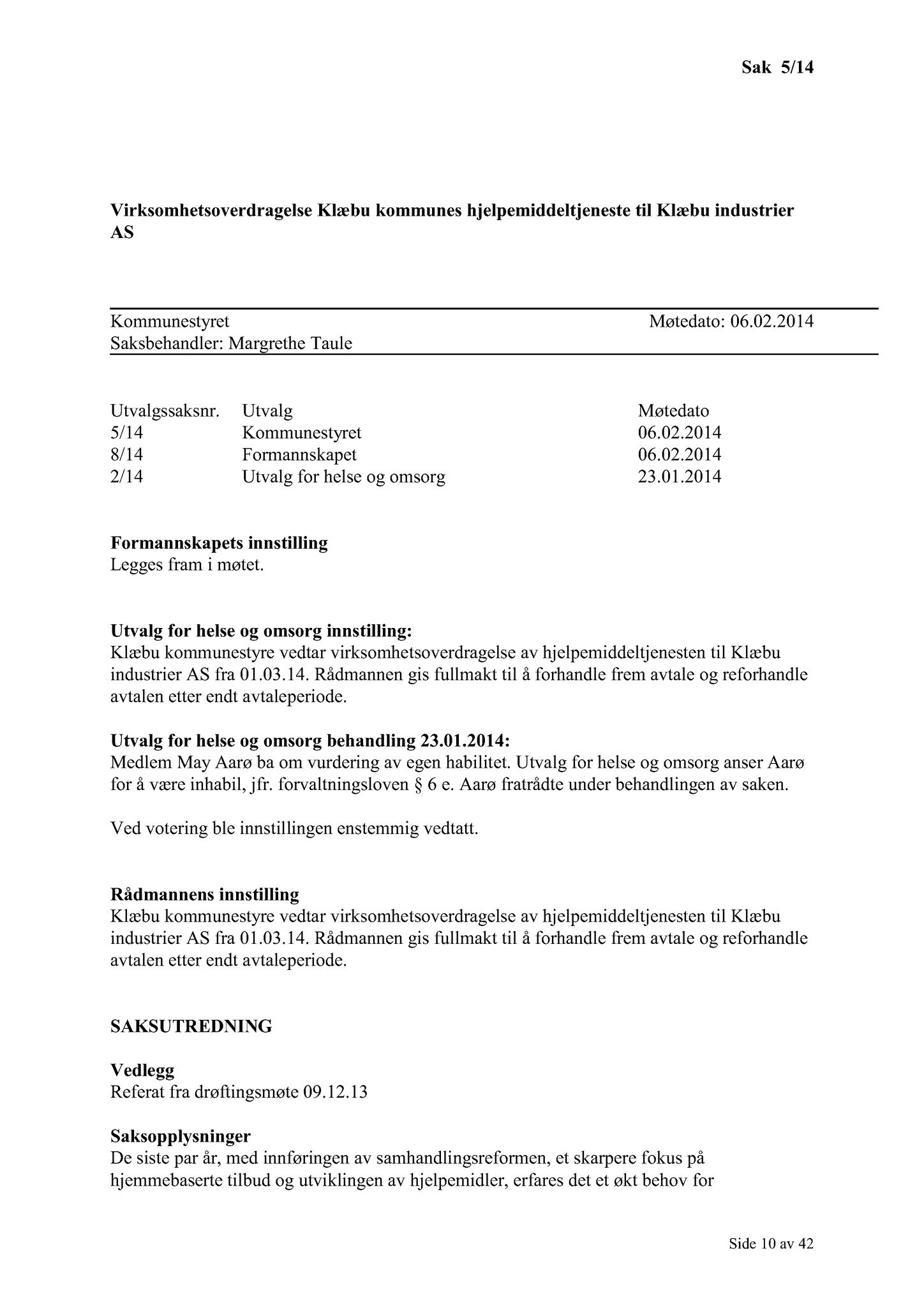 Klæbu Kommune, TRKO/KK/01-KS/L007: Kommunestyret - Møtedokumenter, 2014, p. 10