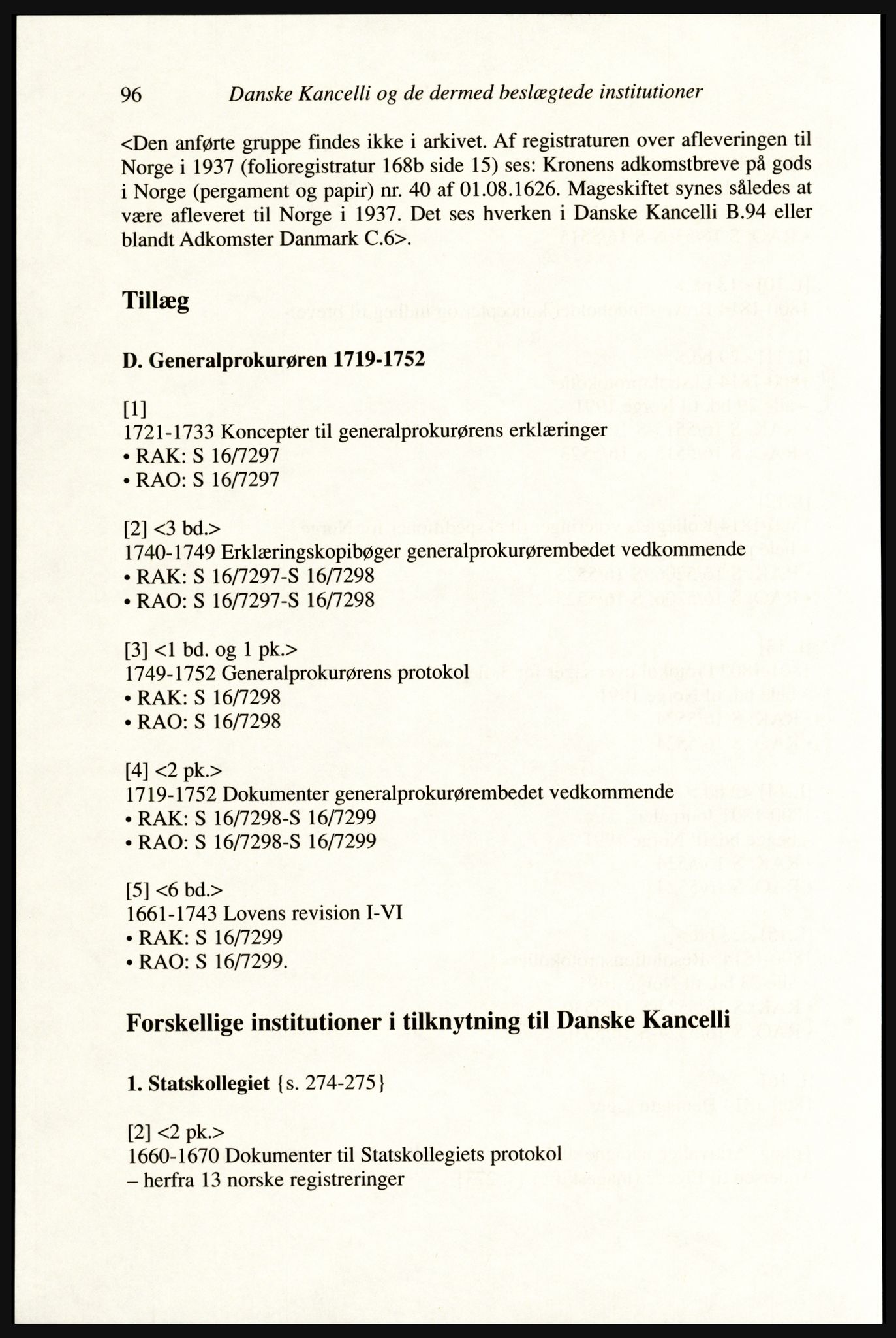 Publikasjoner utgitt av Arkivverket, PUBL/PUBL-001/A/0002: Erik Gøbel: NOREG, Tværregistratur over norgesrelevant materiale i Rigsarkivet i København (2000), 2000, p. 98