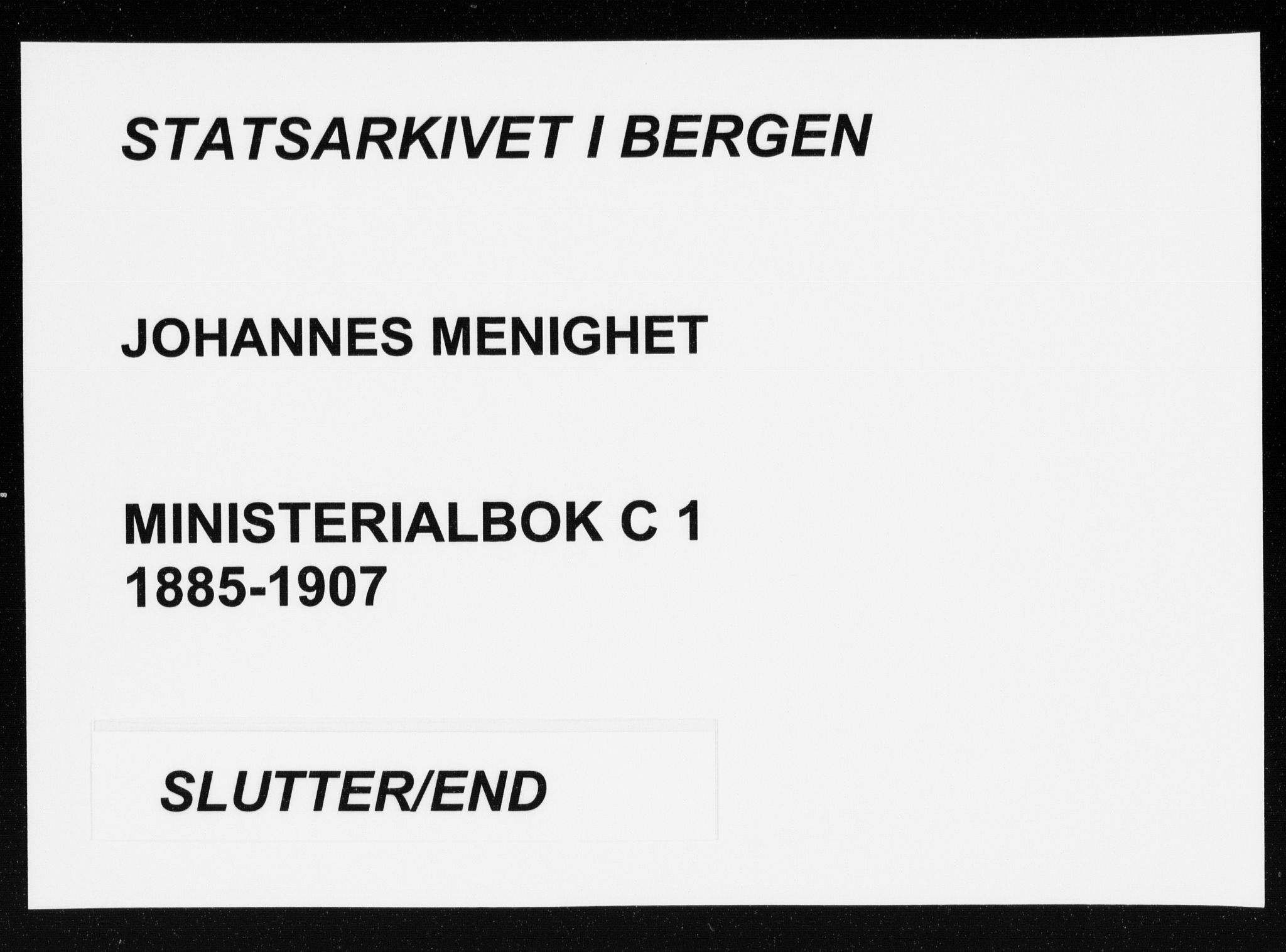 Johanneskirken sokneprestembete, AV/SAB-A-76001/H/Haa/L0008: Parish register (official) no. C 1, 1885-1907