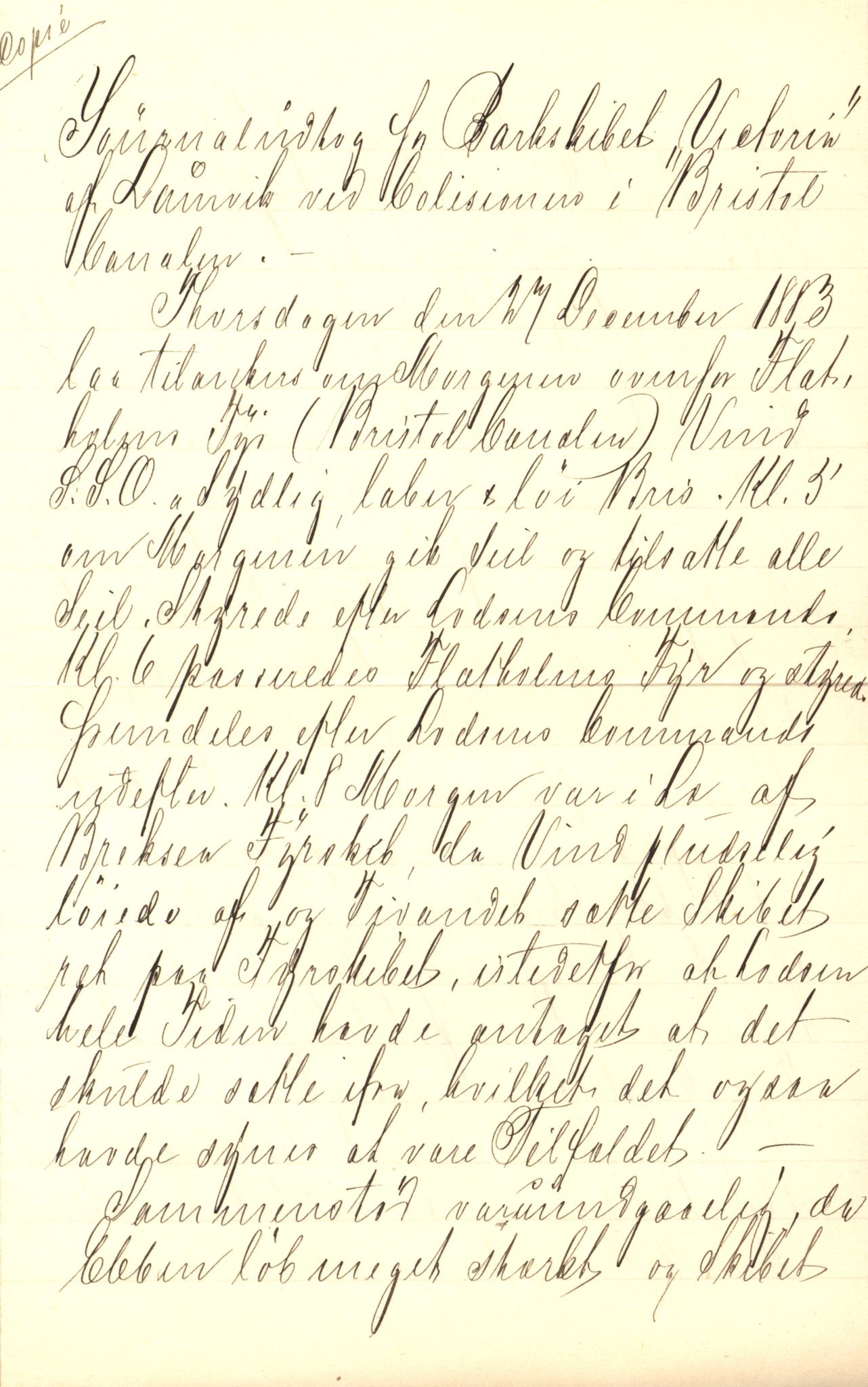 Pa 63 - Østlandske skibsassuranceforening, VEMU/A-1079/G/Ga/L0016/0004: Havaridokumenter / Zenobia, Vestalinden, Wilhelm Lundby, Victoria, 1883, p. 6