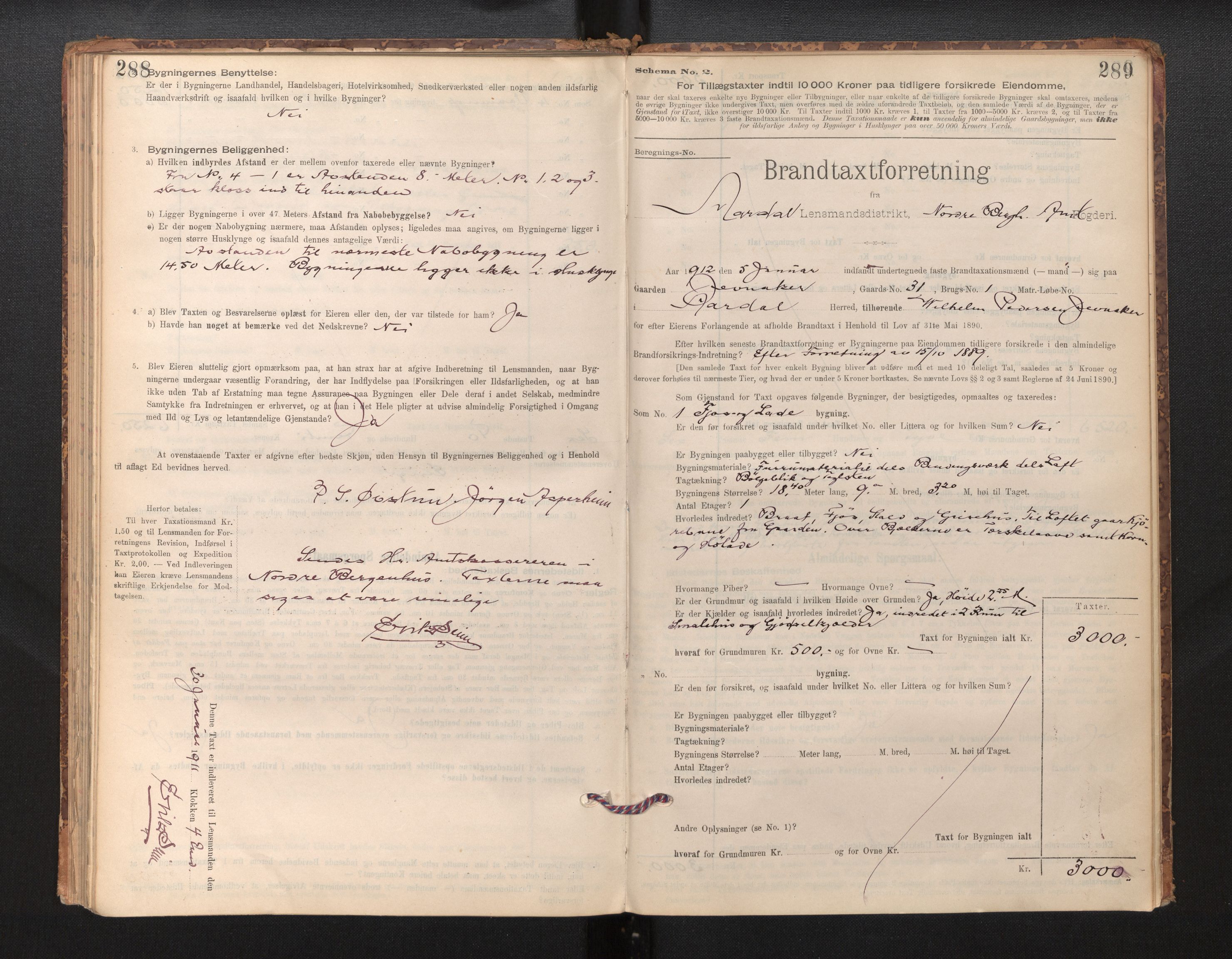 Lensmannen i Årdal, SAB/A-30501/0012/L0008: Branntakstprotokoll, skjematakst, 1895-1915, p. 288-289