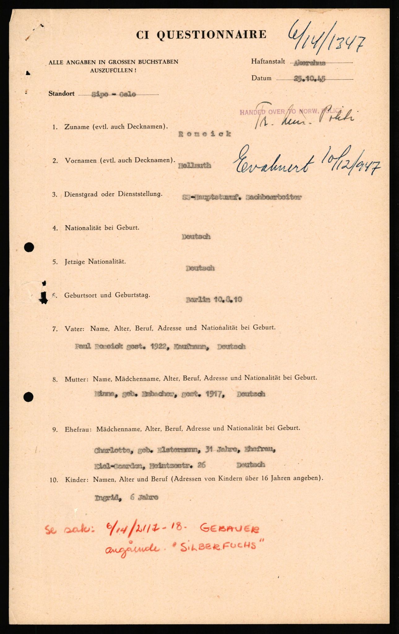 Forsvaret, Forsvarets overkommando II, AV/RA-RAFA-3915/D/Db/L0028: CI Questionaires. Tyske okkupasjonsstyrker i Norge. Tyskere., 1945-1946, p. 50