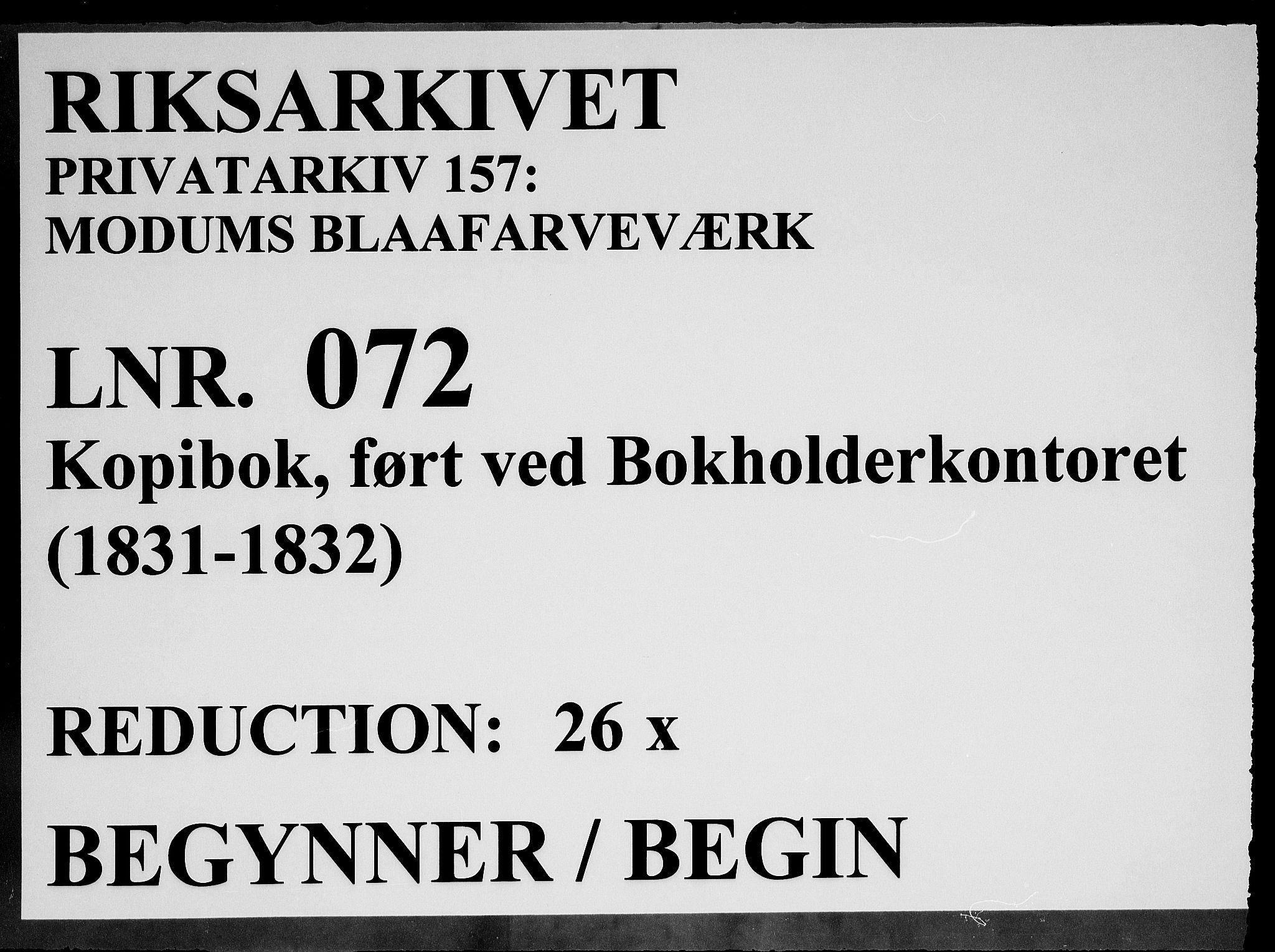 Modums Blaafarveværk, RA/PA-0157/G/Gb/L0072/0001: -- / Kopibok, ført ved Bokholderkontoret, 1831-1832, p. 1