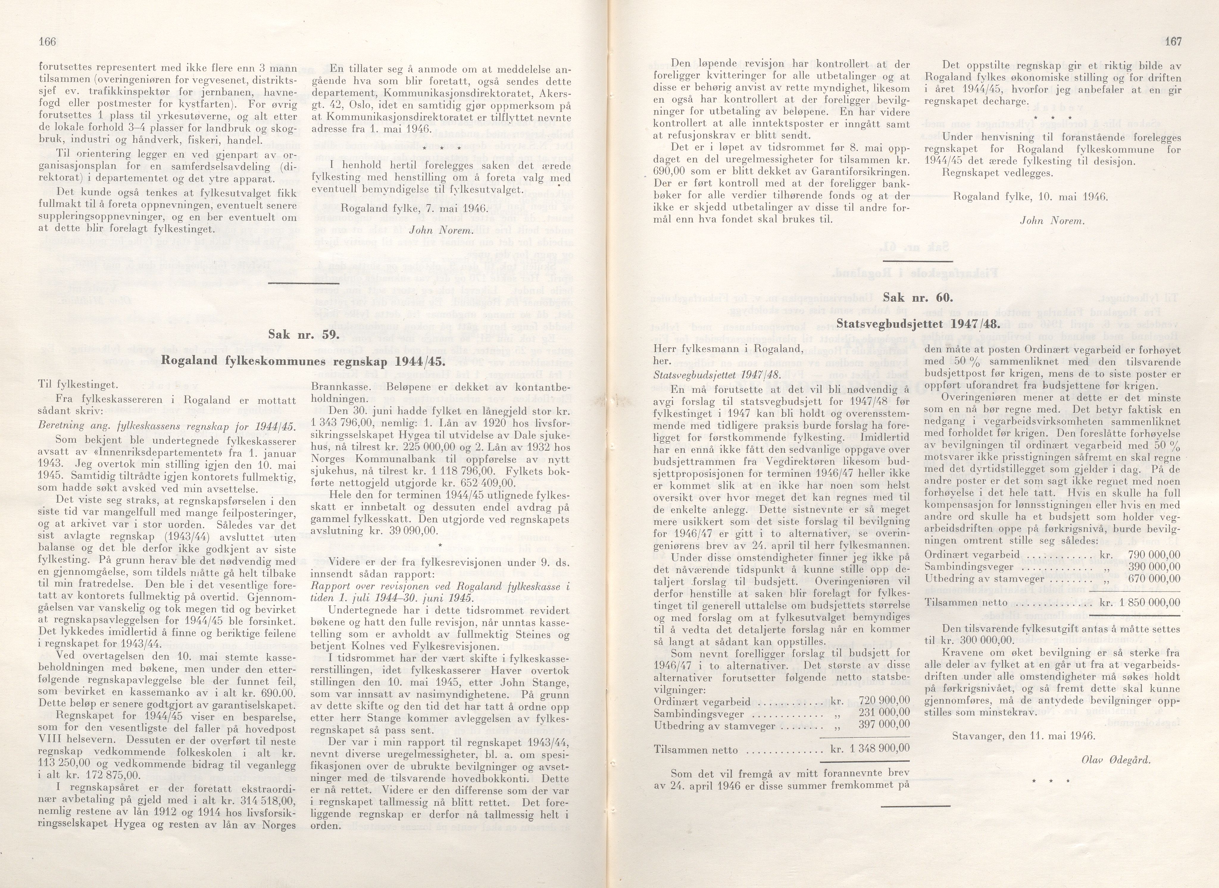 Rogaland fylkeskommune - Fylkesrådmannen , IKAR/A-900/A/Aa/Aaa/L0065: Møtebok , 1946, p. 166-167