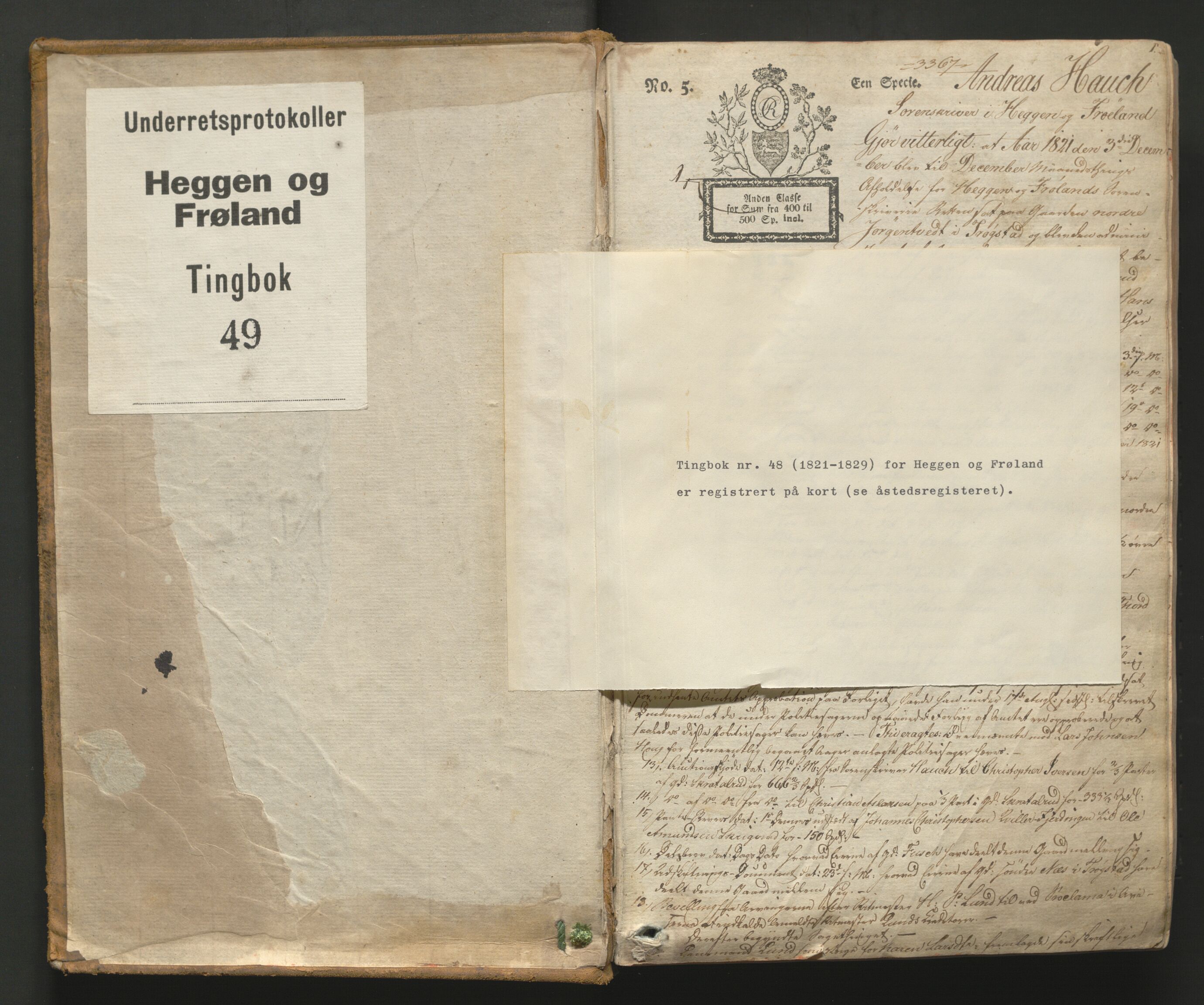 Heggen og Frøland sorenskriveri I, AV/SAO-A-11556/F/Fb/L0048: Tingbok, 1821-1829