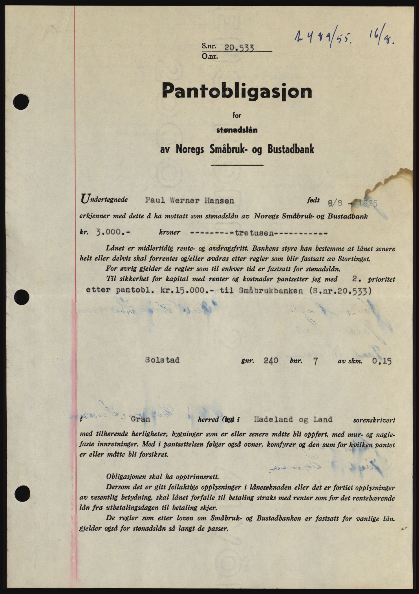 Hadeland og Land tingrett, SAH/TING-010/H/Hb/Hbc/L0032: Mortgage book no. B32, 1955-1955, Diary no: : 2489/1955