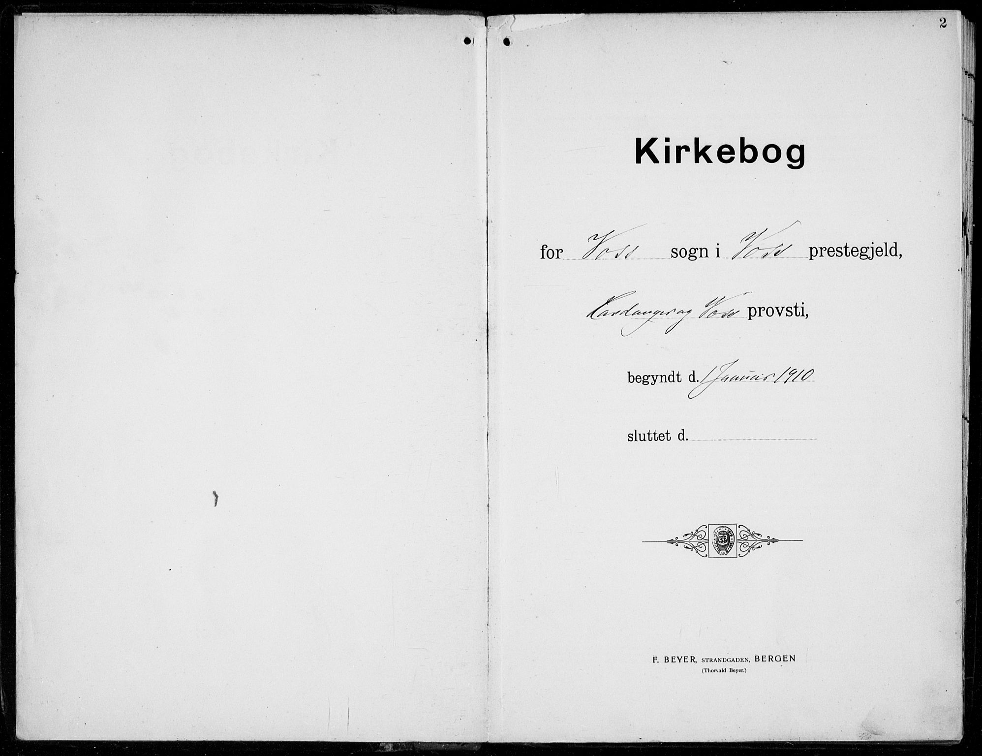 Voss sokneprestembete, SAB/A-79001/H/Haa: Parish register (official) no. D  2, 1910-1932, p. 2