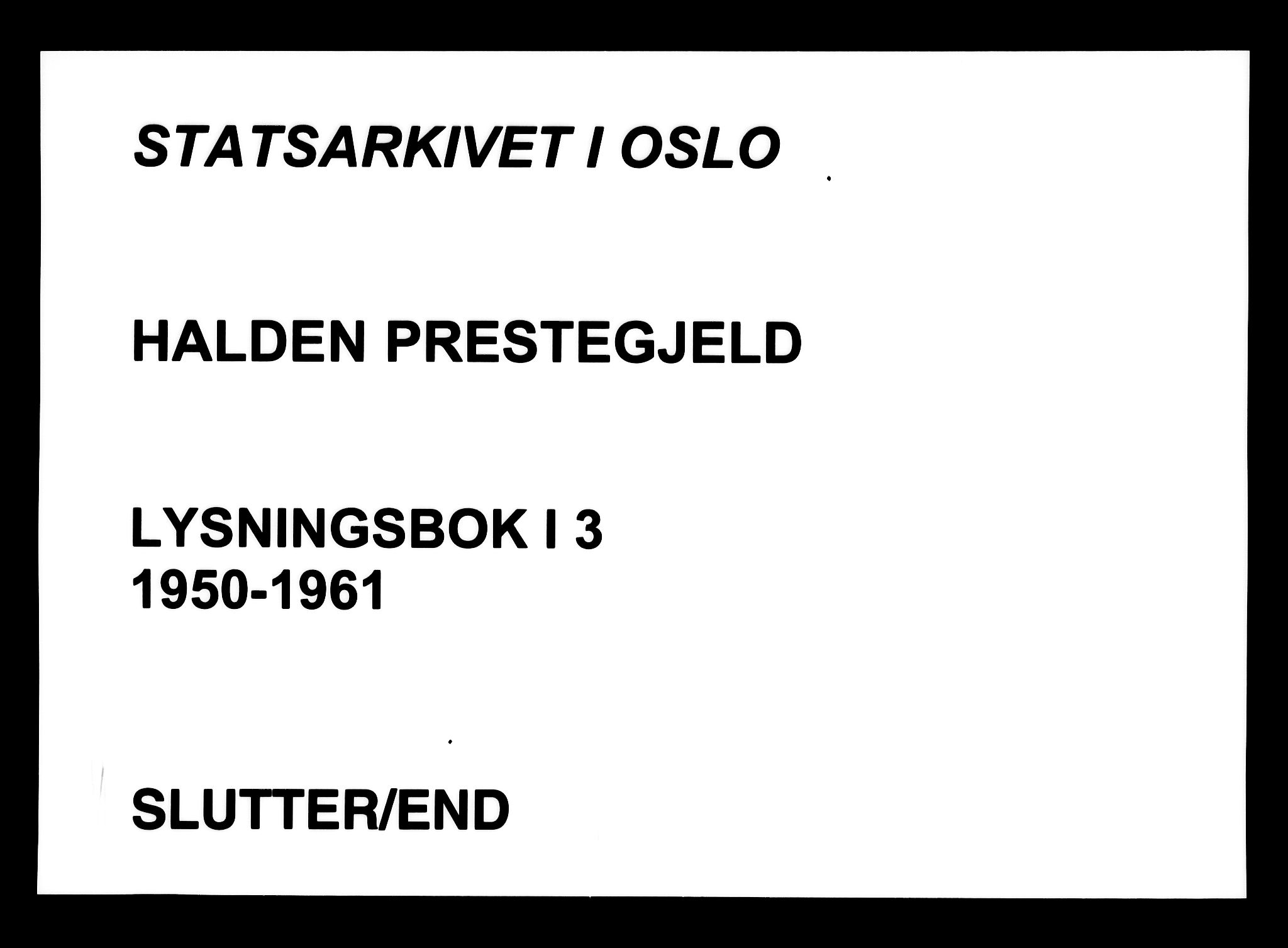 Halden prestekontor Kirkebøker, SAO/A-10909/H/Ha/L0003: Banns register no. I 3, 1950-1961