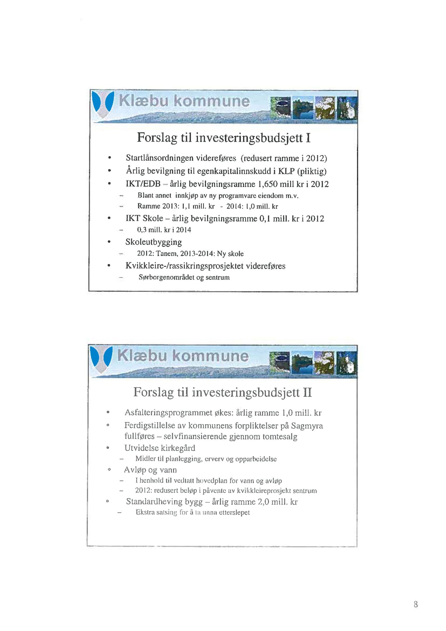 Klæbu Kommune, TRKO/KK/04-UO/L002: Utvalg for oppvekst - Møtedokumenter, 2011, p. 21