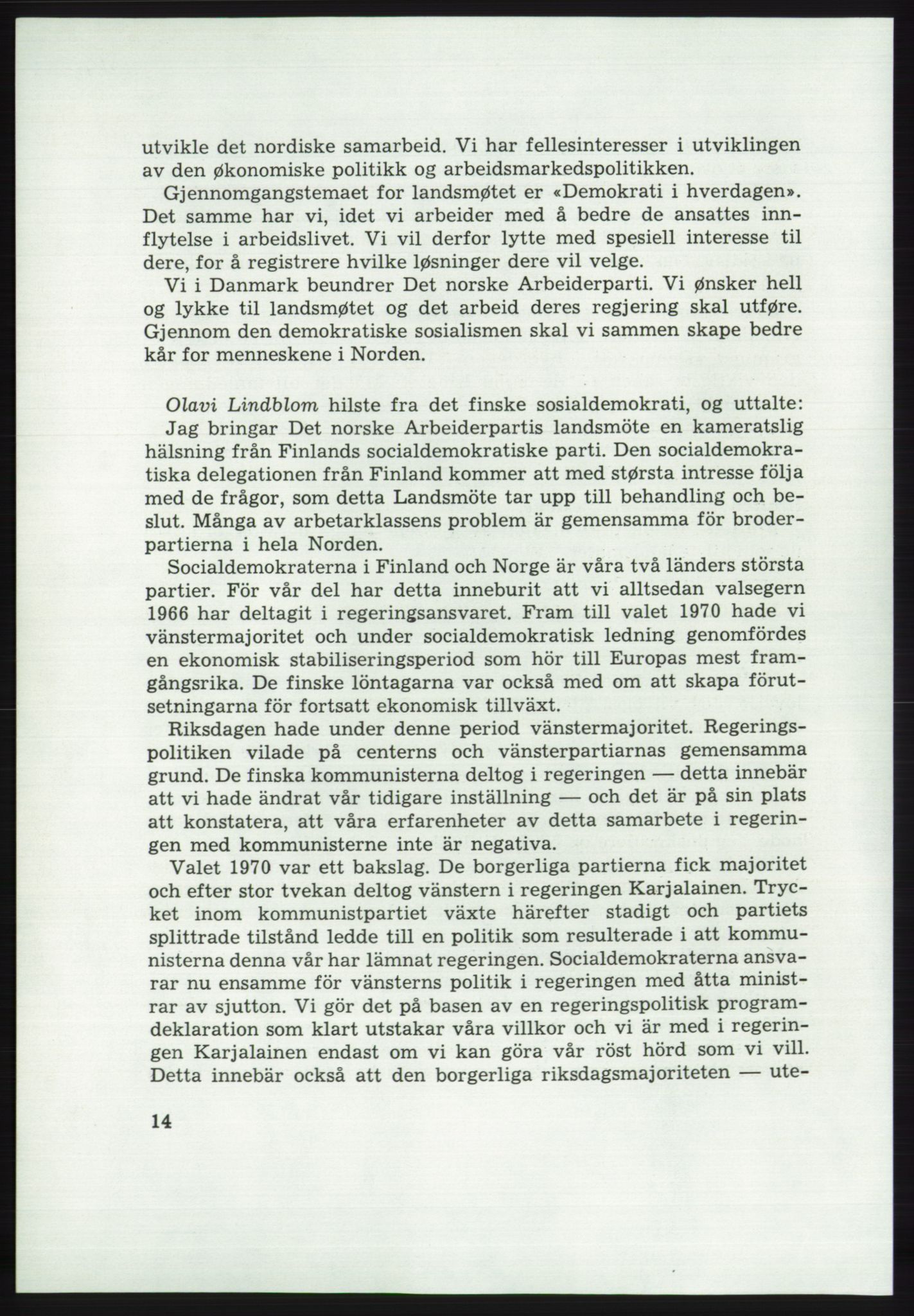 Det norske Arbeiderparti - publikasjoner, AAB/-/-/-: Protokoll over forhandlingene på det 43. ordinære landsmøte 9.-11. mai 1971 i Oslo, 1971, p. 14