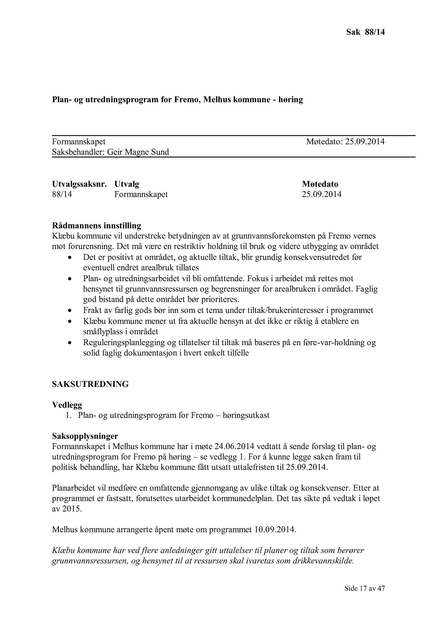 Klæbu Kommune, TRKO/KK/02-FS/L007: Formannsskapet - Møtedokumenter, 2014, p. 2790