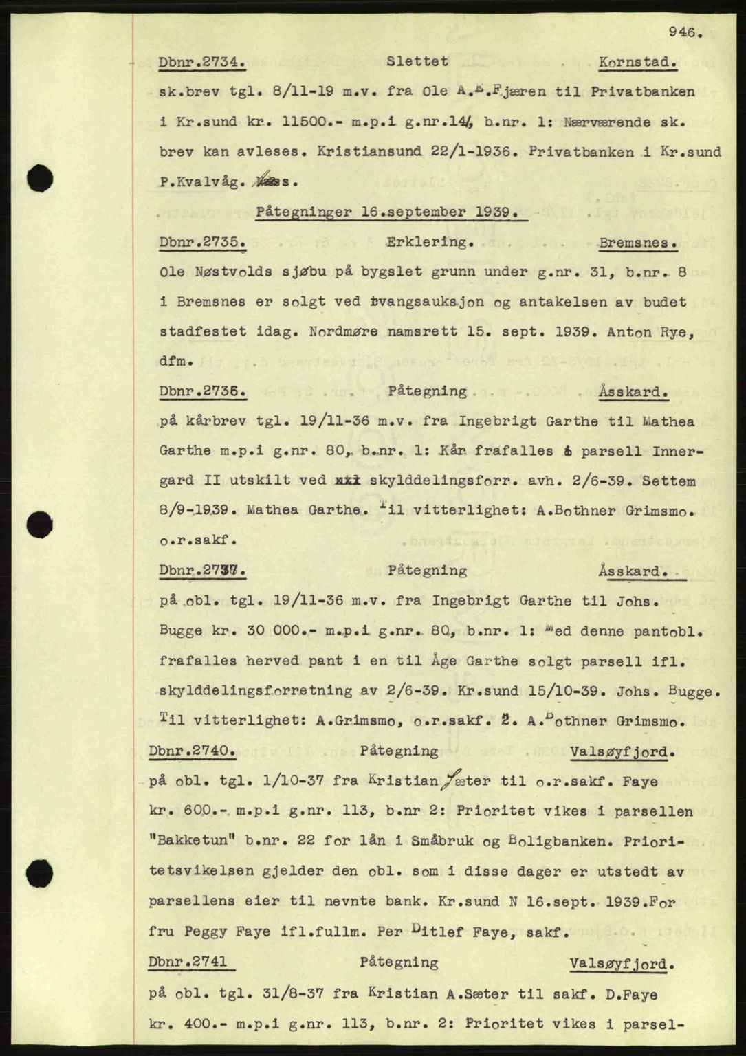 Nordmøre sorenskriveri, AV/SAT-A-4132/1/2/2Ca: Mortgage book no. C80, 1936-1939, Diary no: : 2734/1939