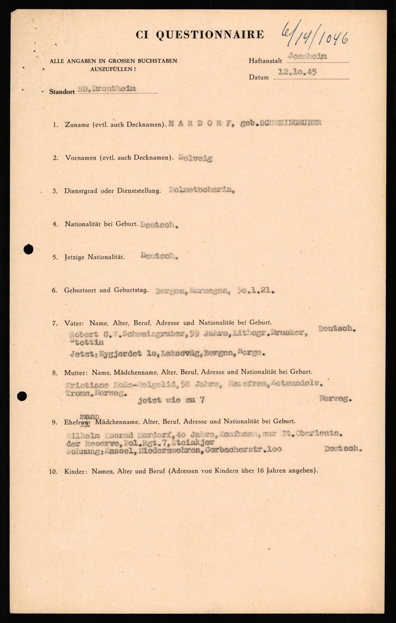 Forsvaret, Forsvarets overkommando II, RA/RAFA-3915/D/Db/L0021: CI Questionaires. Tyske okkupasjonsstyrker i Norge. Tyskere., 1945-1946, p. 139