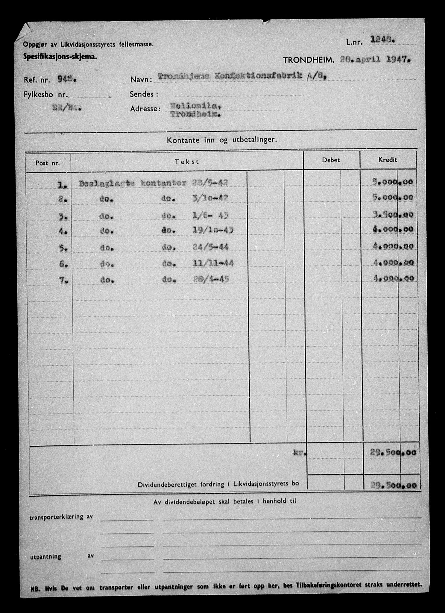 Justisdepartementet, Tilbakeføringskontoret for inndratte formuer, AV/RA-S-1564/H/Hc/Hca/L0909: --, 1945-1947, p. 7